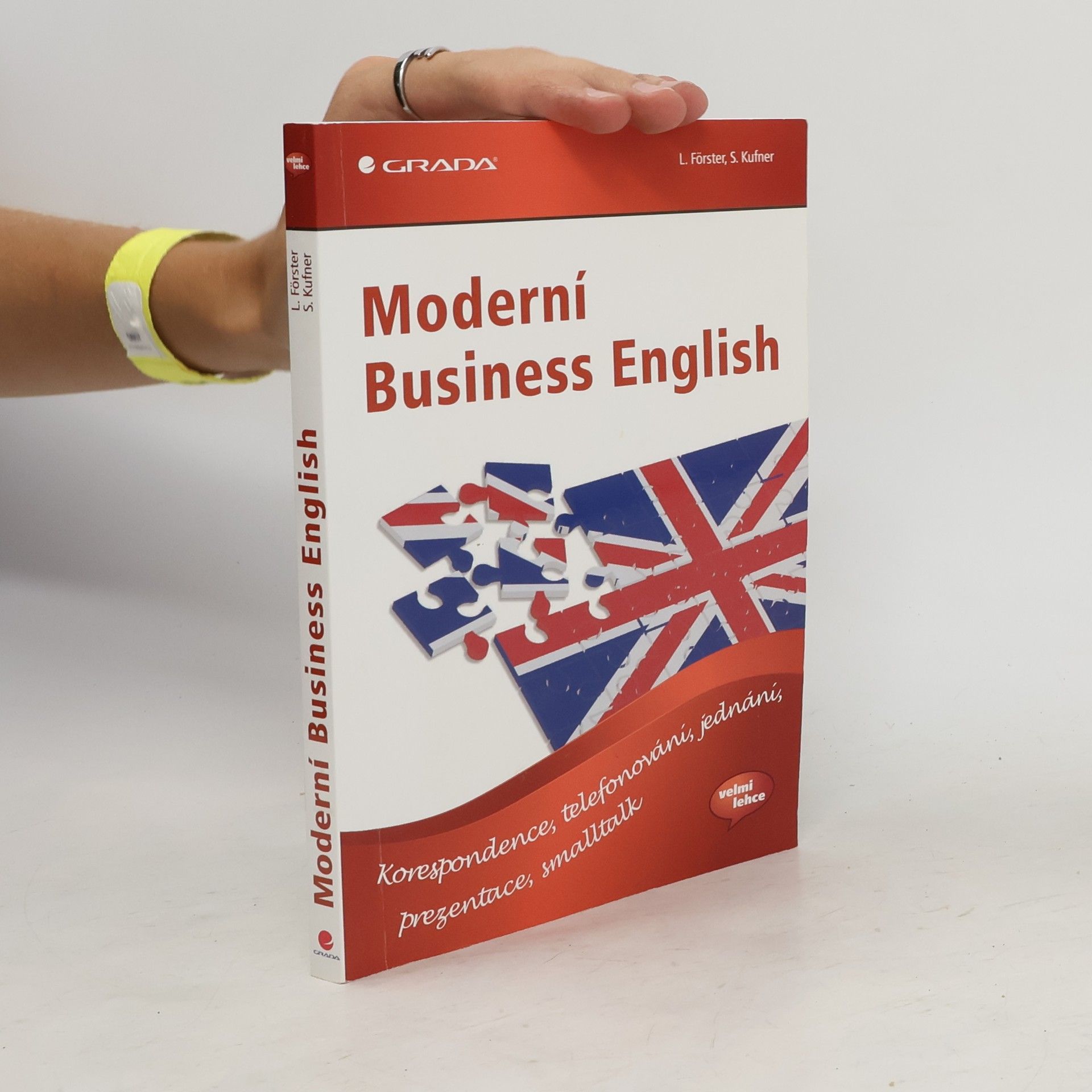 Moderní business English: korespondence, telefonování, jednání, prezentace, smalltalk
