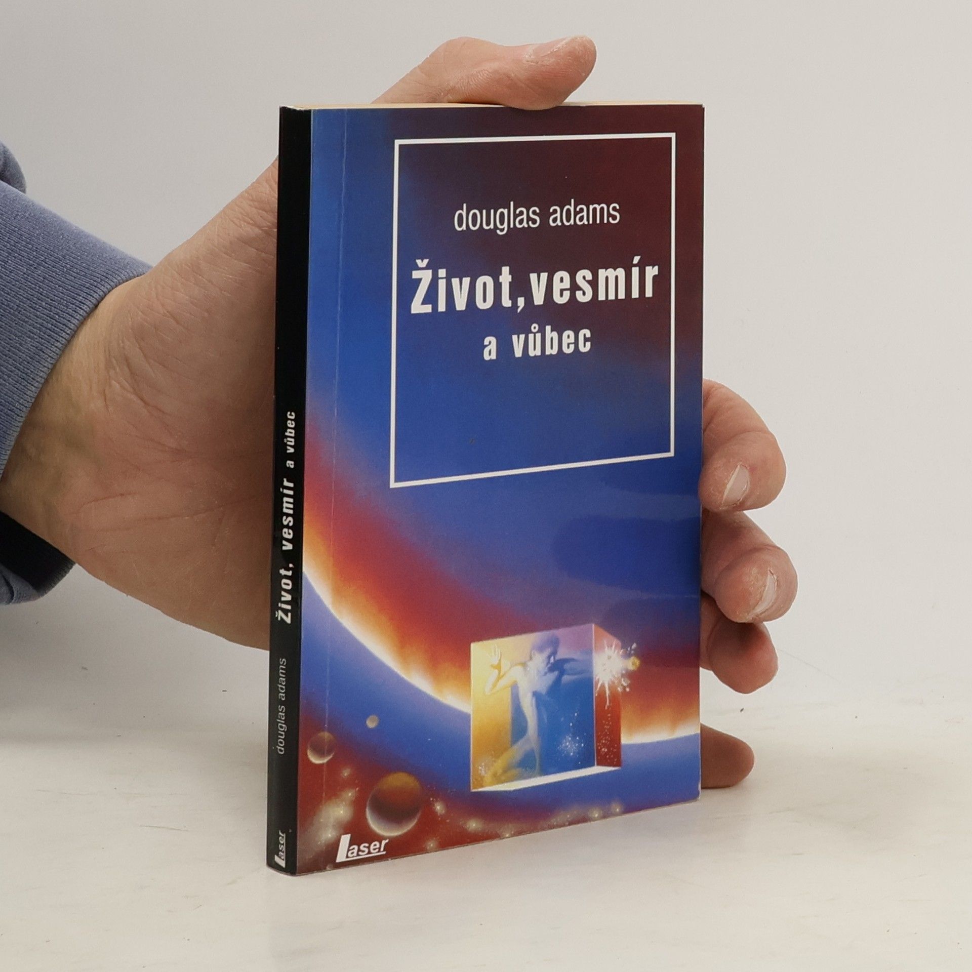 Douglas Adams Život, vesmír a vůbec