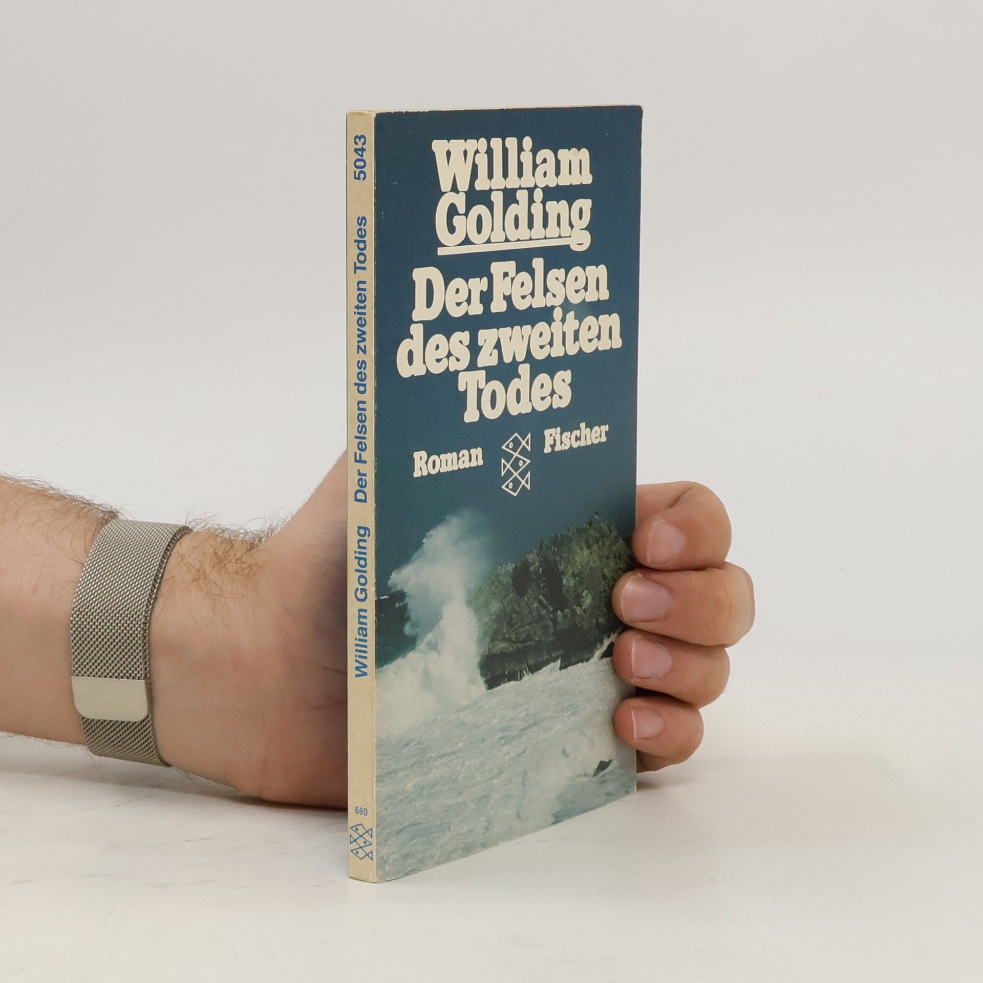William Golding Der Felsen des zweiten Todes
