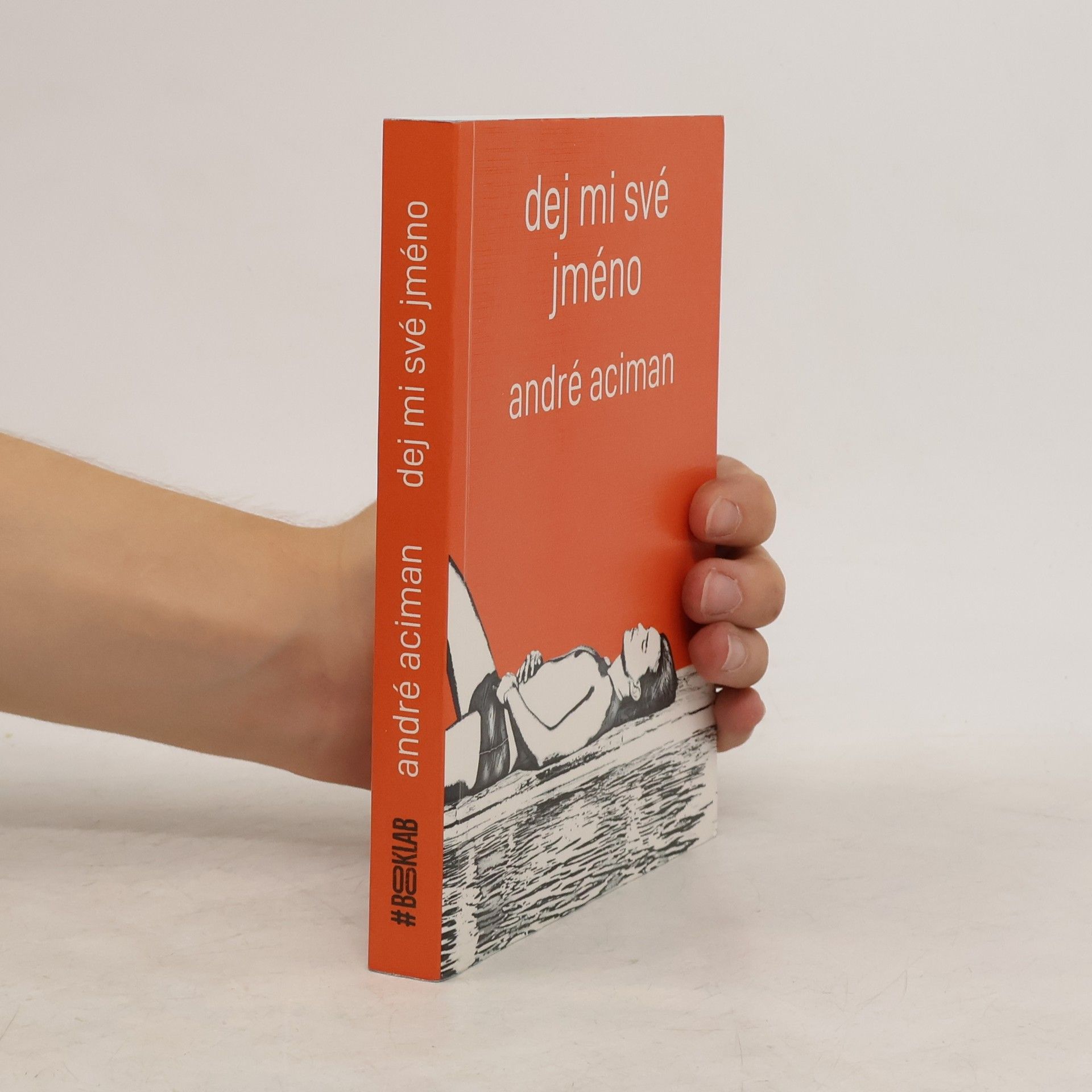 André Aciman Dej mi své jméno