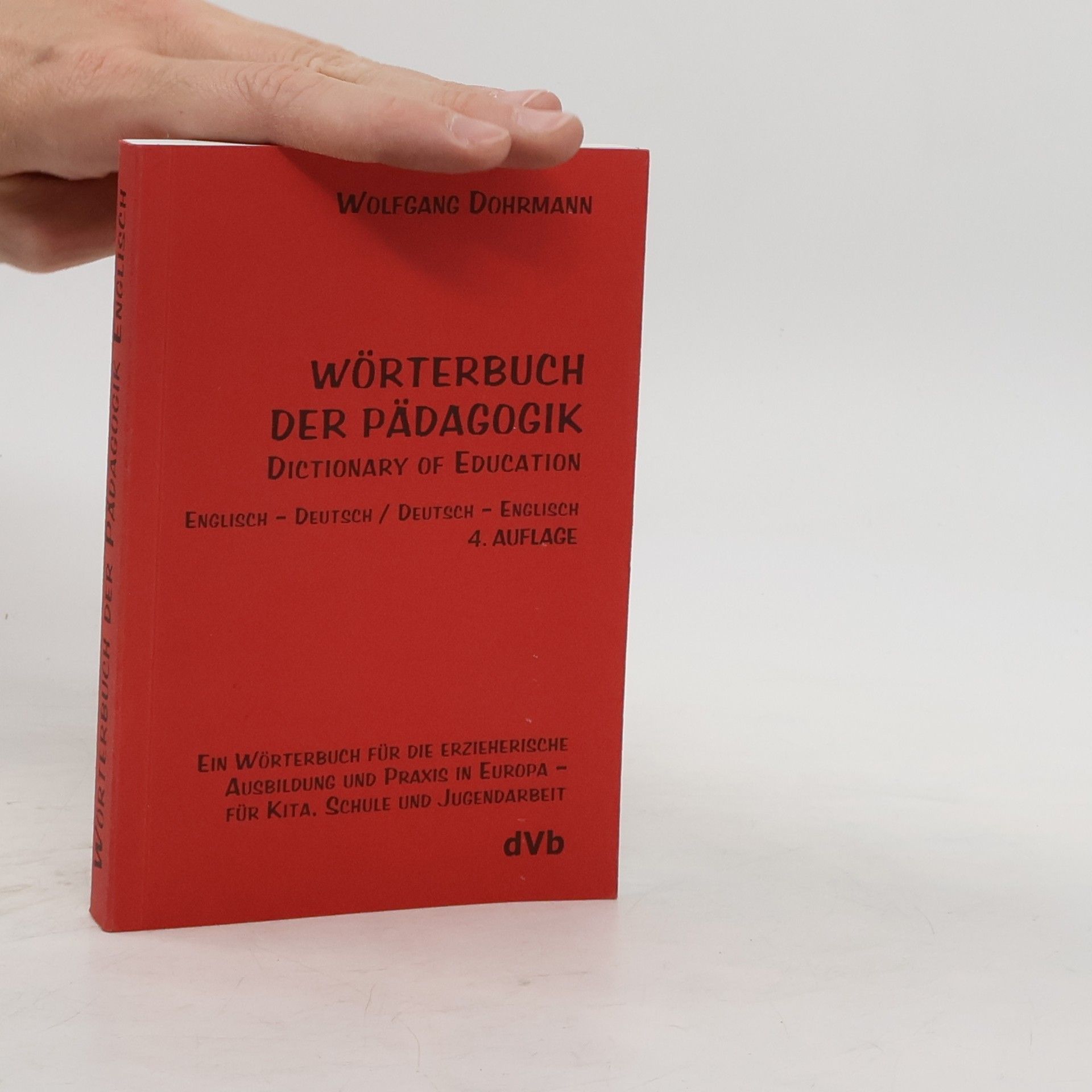 Wolfgang Dohrmann Wörterbuch der Pädagogik