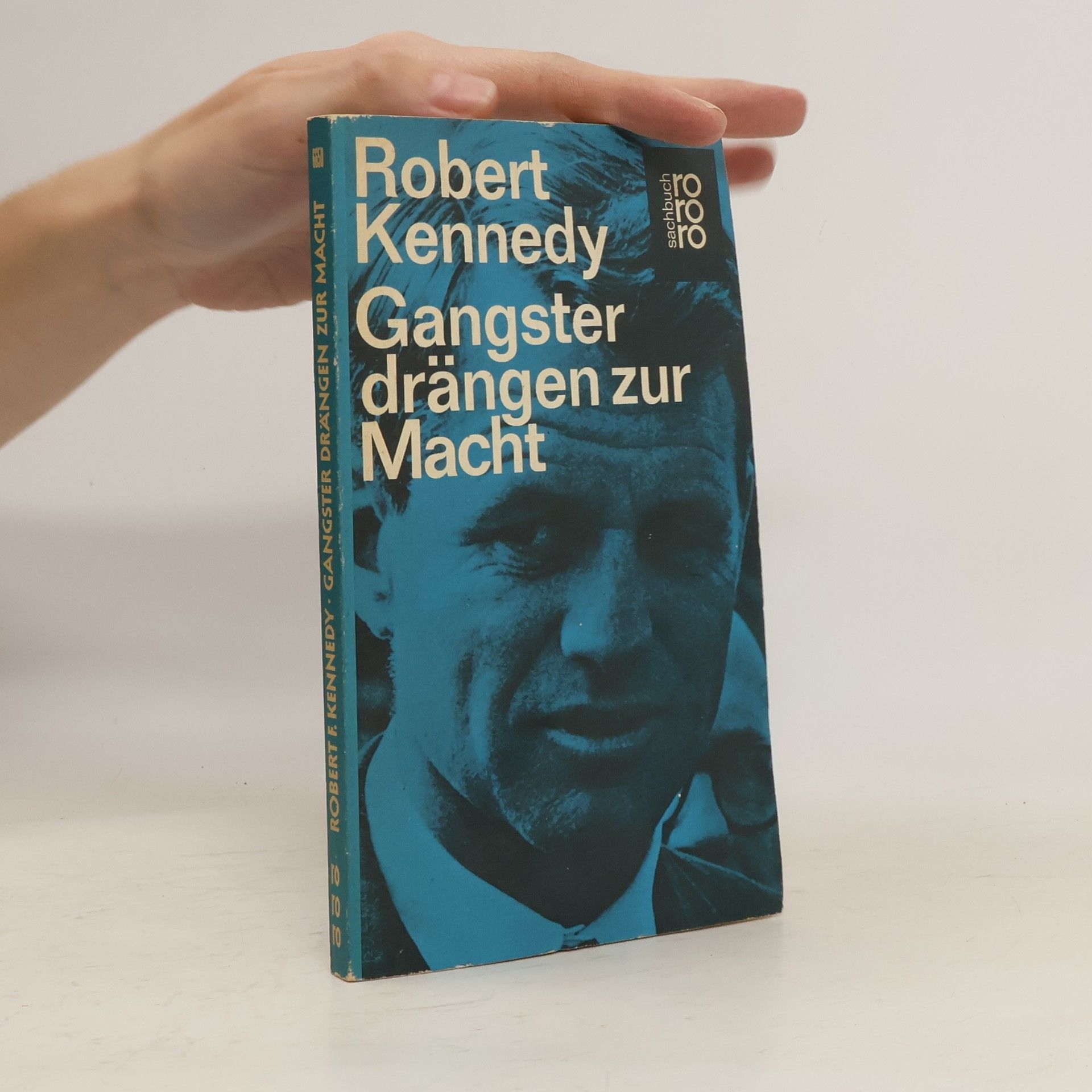 Robert F. Kennedy Gangster drängen zur Macht