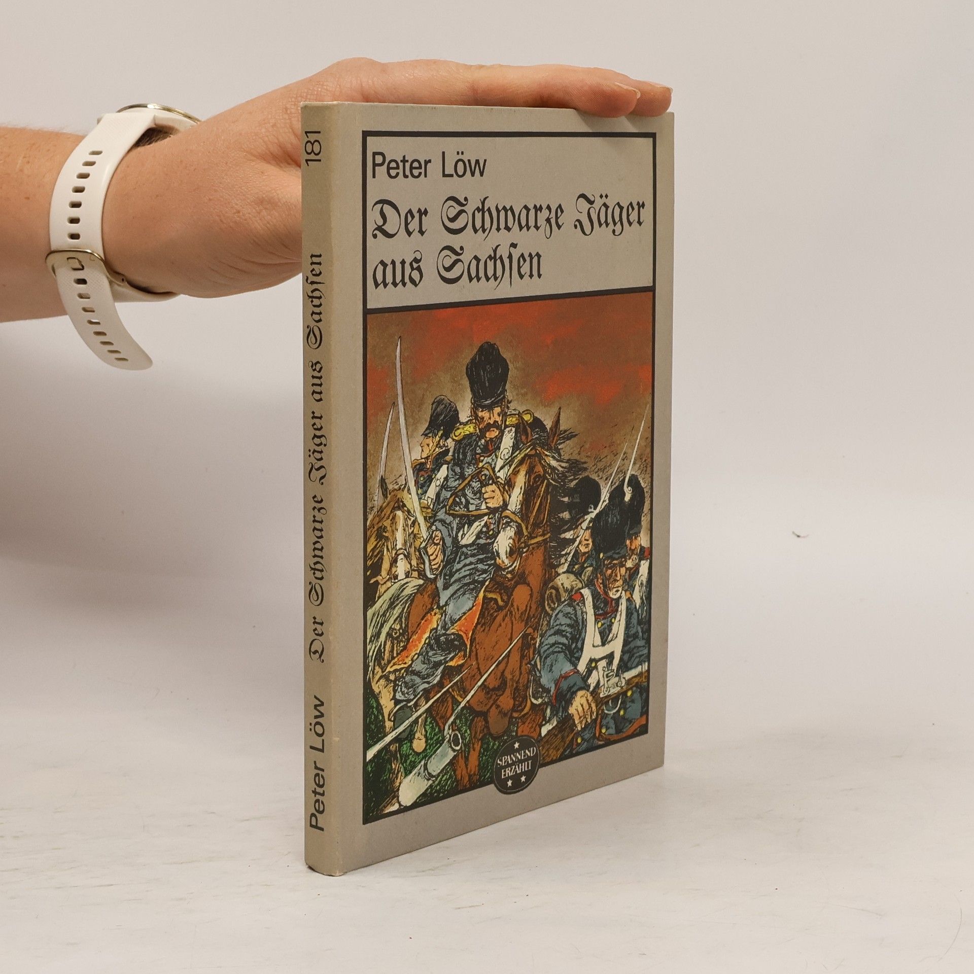 Peter Löw Der Schwarze Jäger aus Sachsen