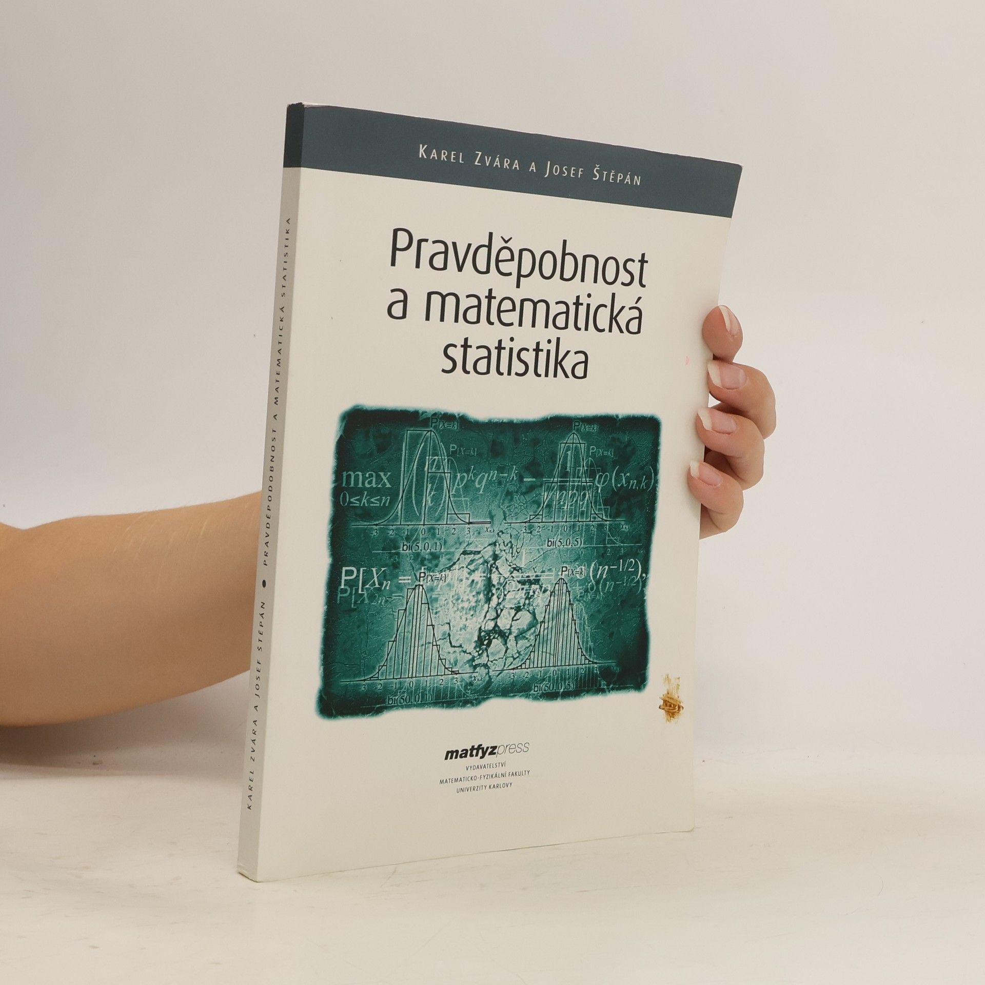 Karel Zvára Pravděpodobnost a matematická statistika