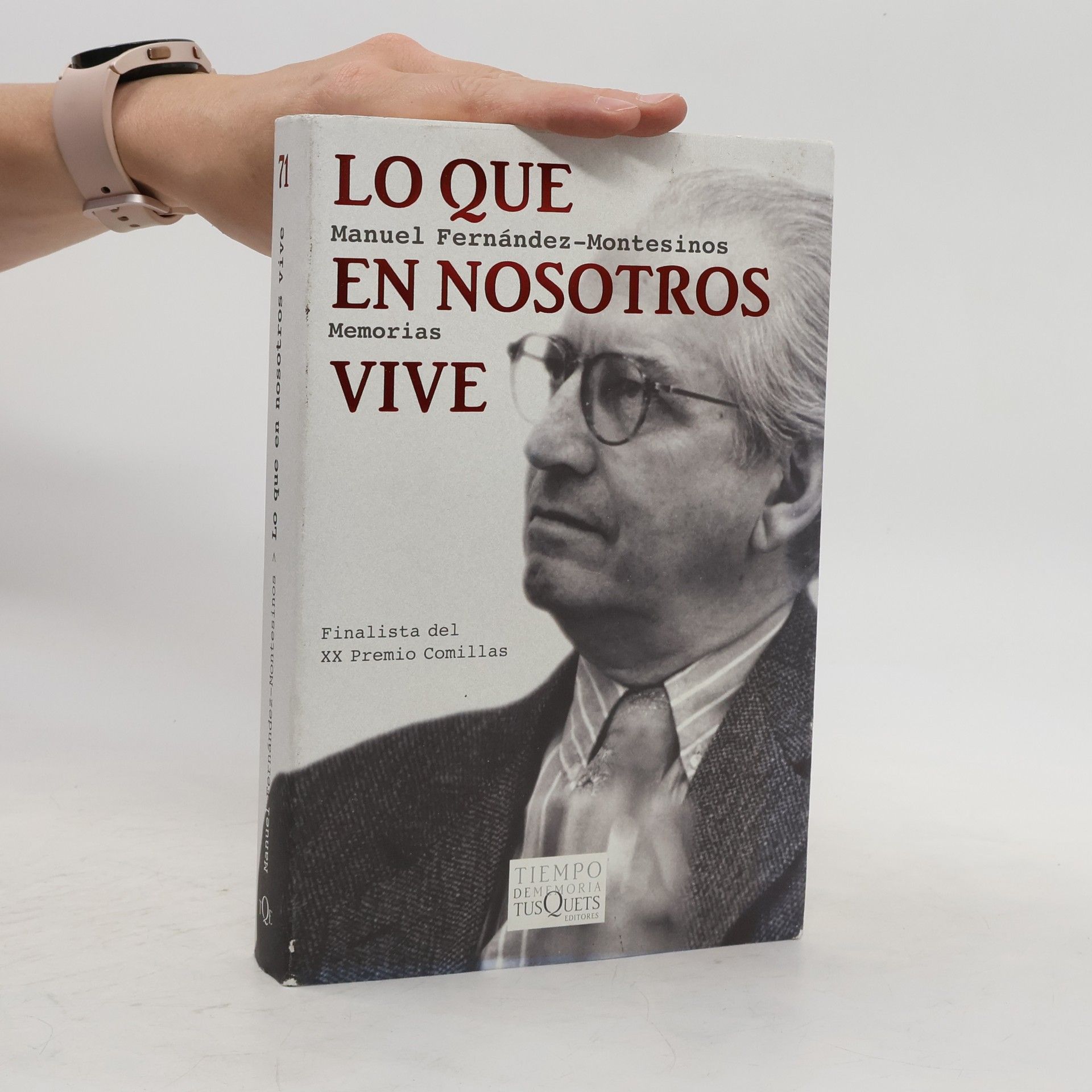 Manuel Fernández-Montesinos Lo que en nosotros vive