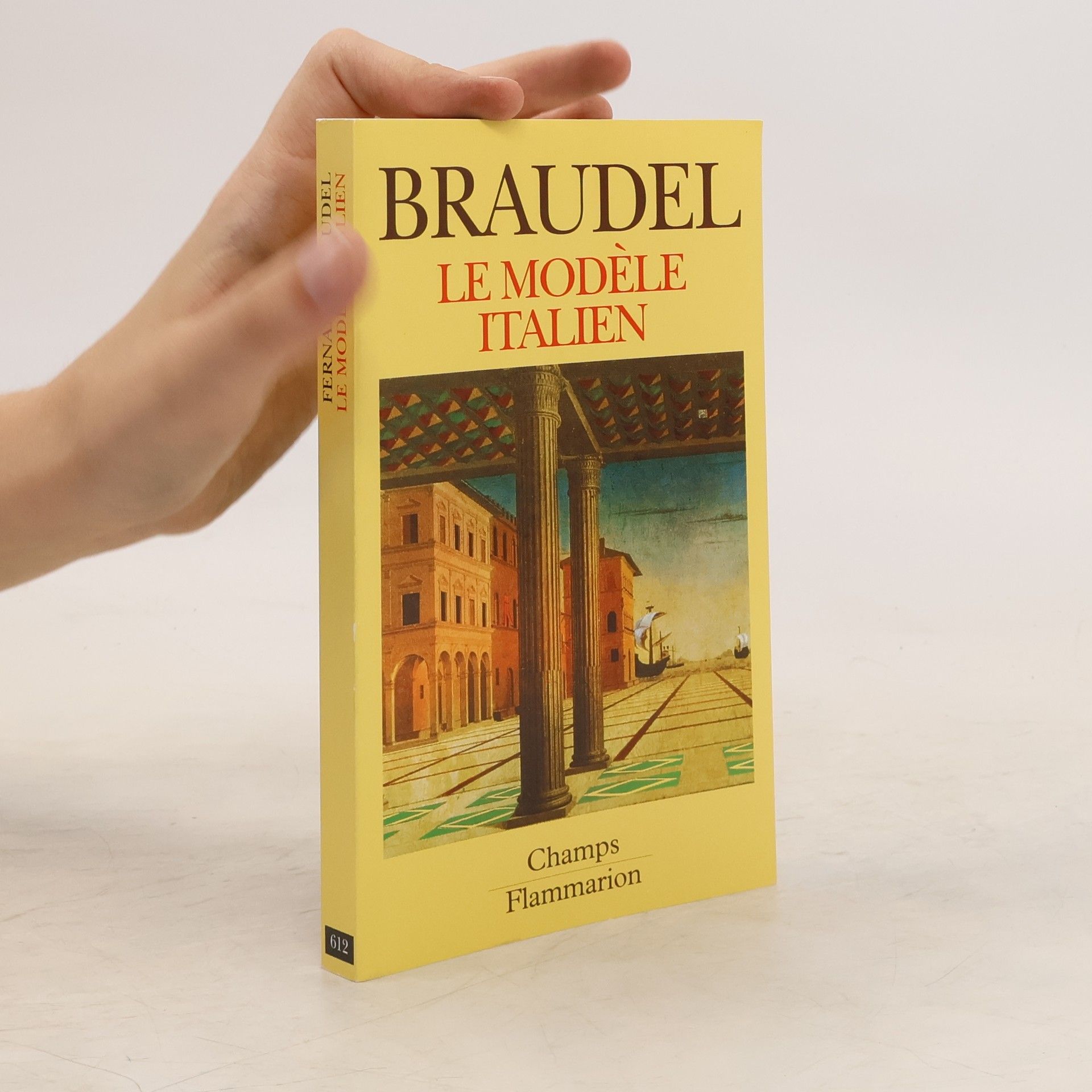 Fernand Braudel Champs: Modele italien
