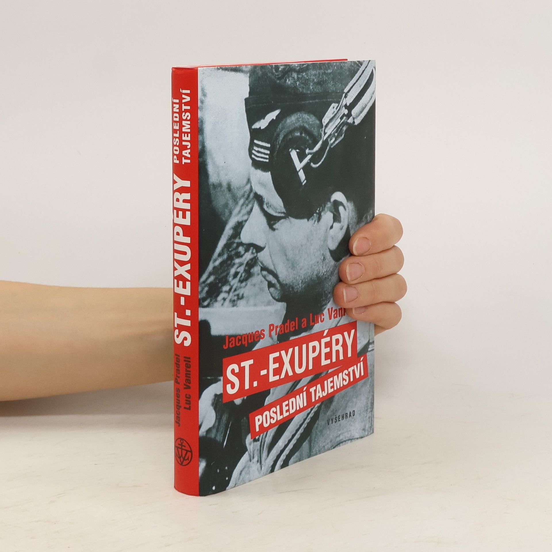 Jacques Pradel St.-Exupéry. poslední tajemství