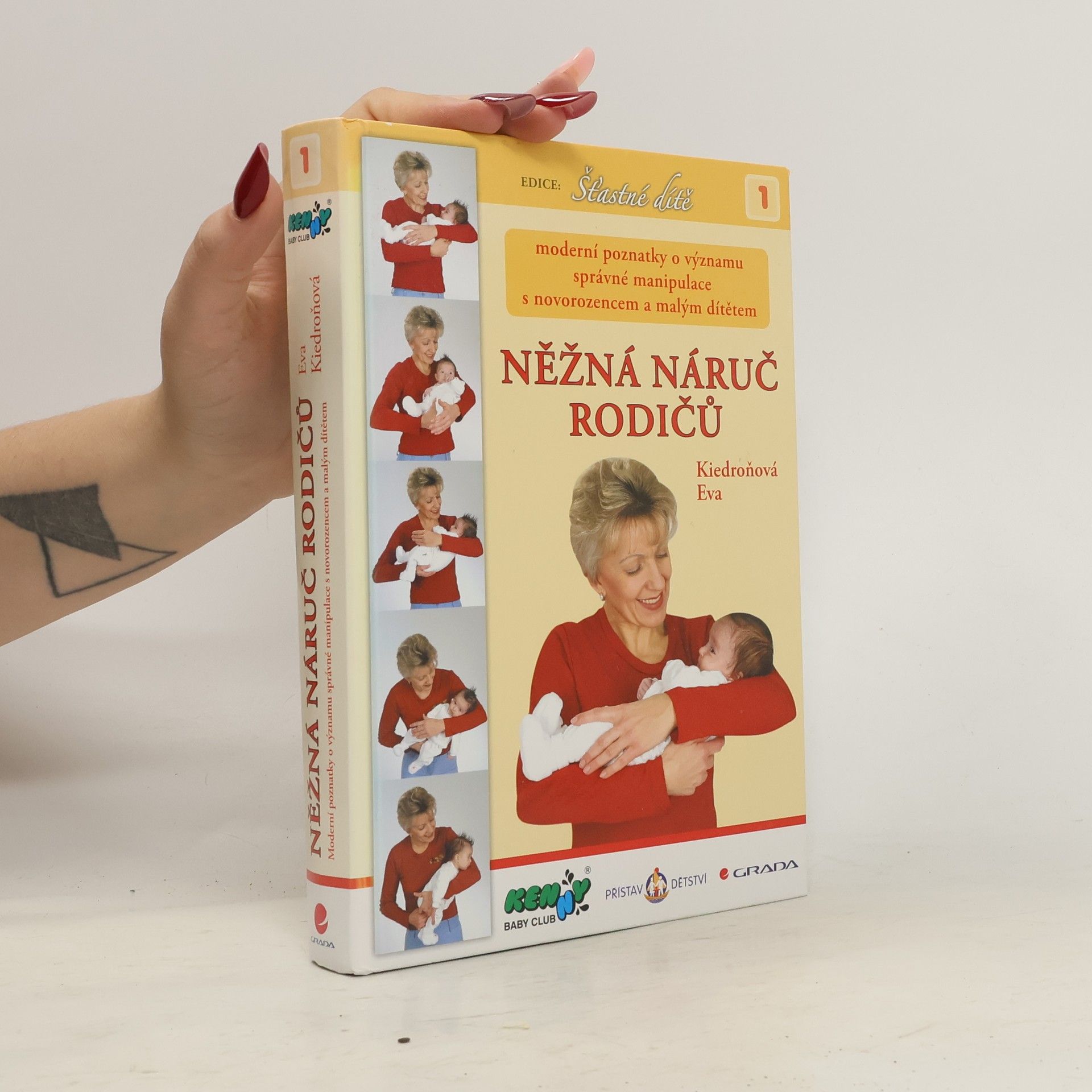 Eva Kiedroňová Něžná náruč rodičů