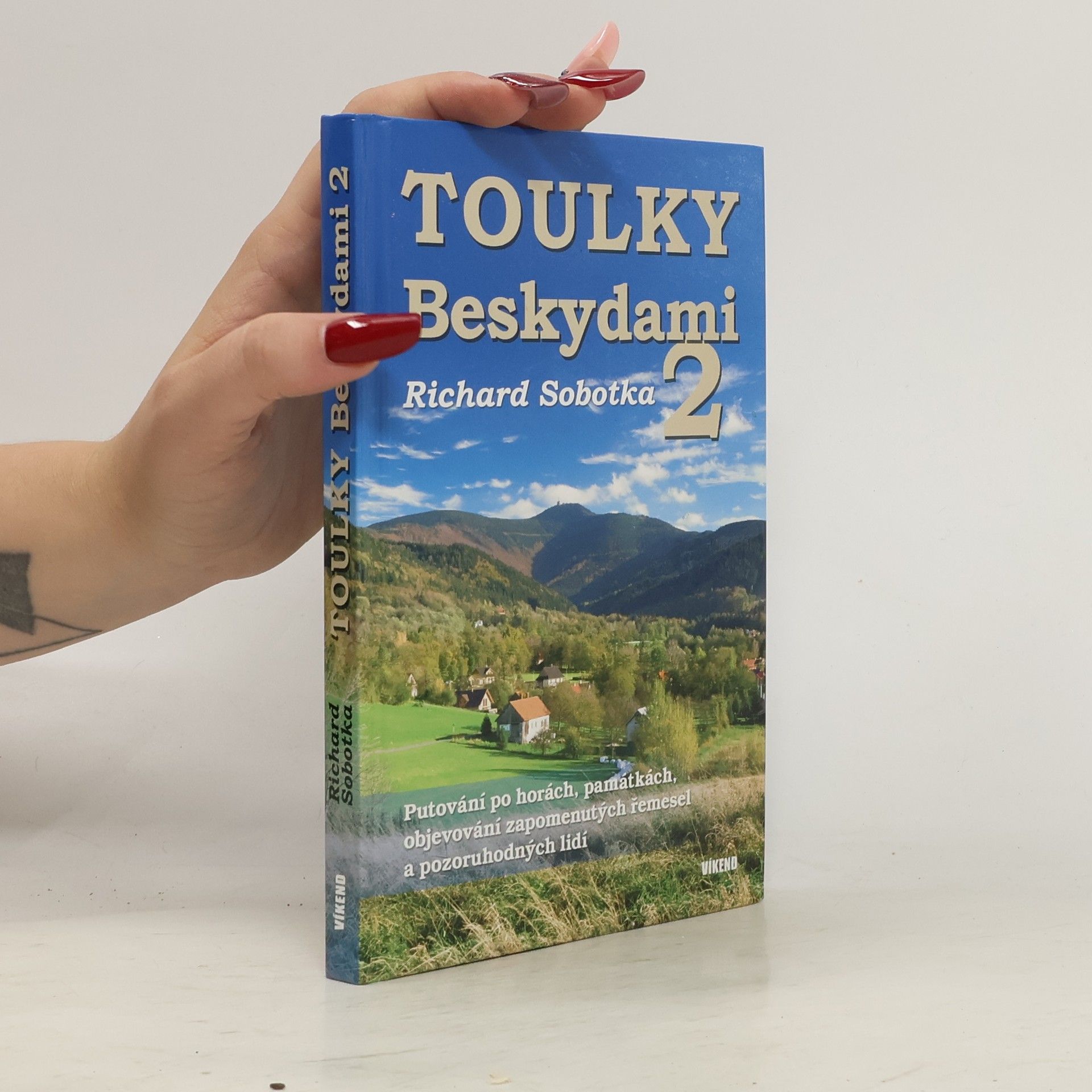 Richard Sobotka Toulky Beskydami 2