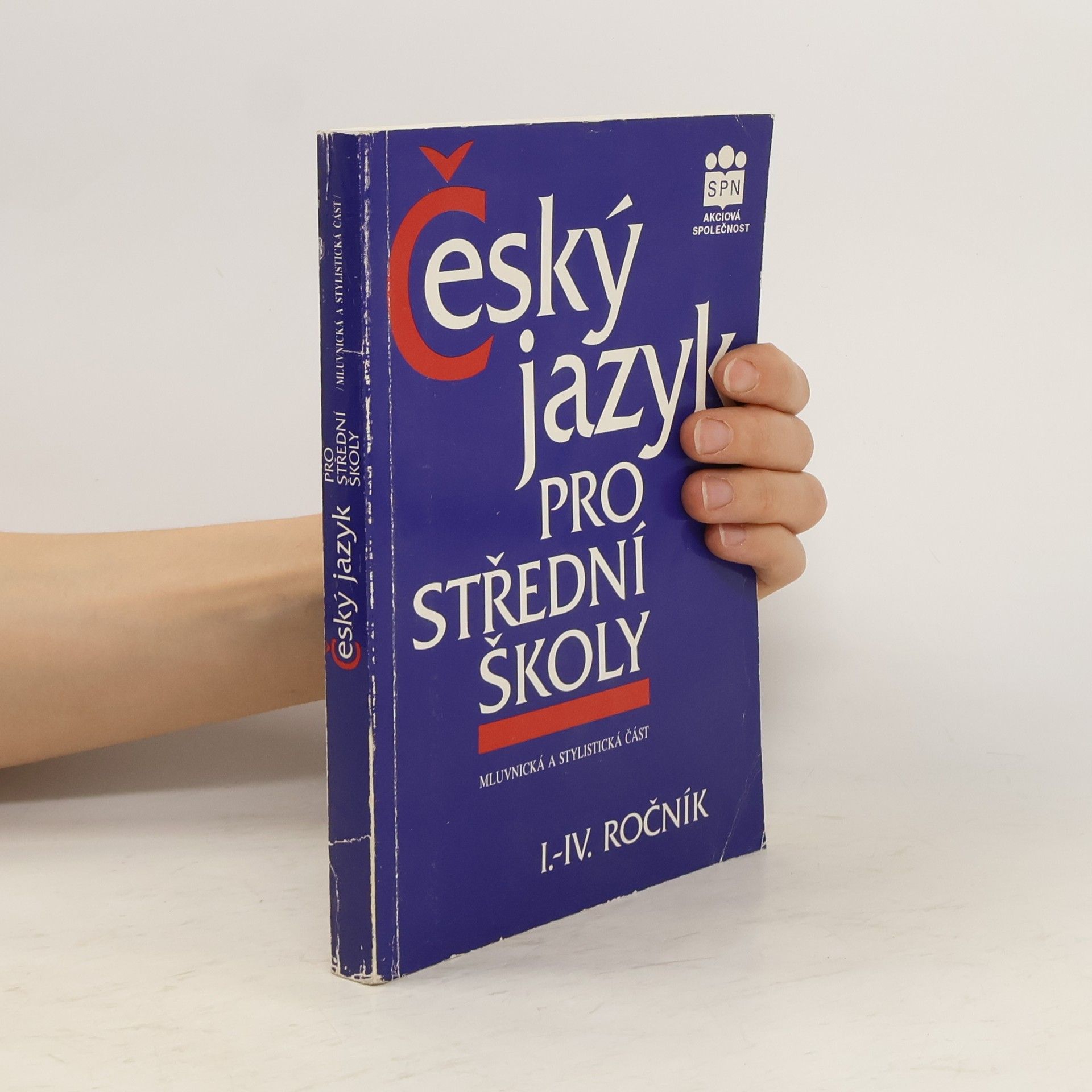 Autores varios Český jazyk pro střední školy (mluvnická a stylistická část)