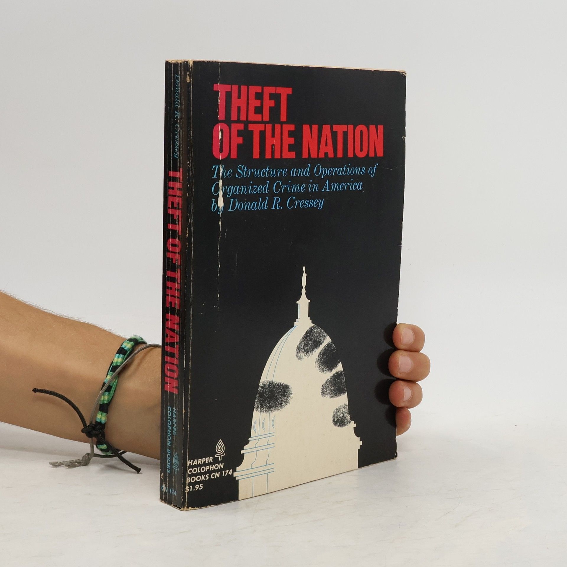 Donald Ray Cressey Theft of the Nation