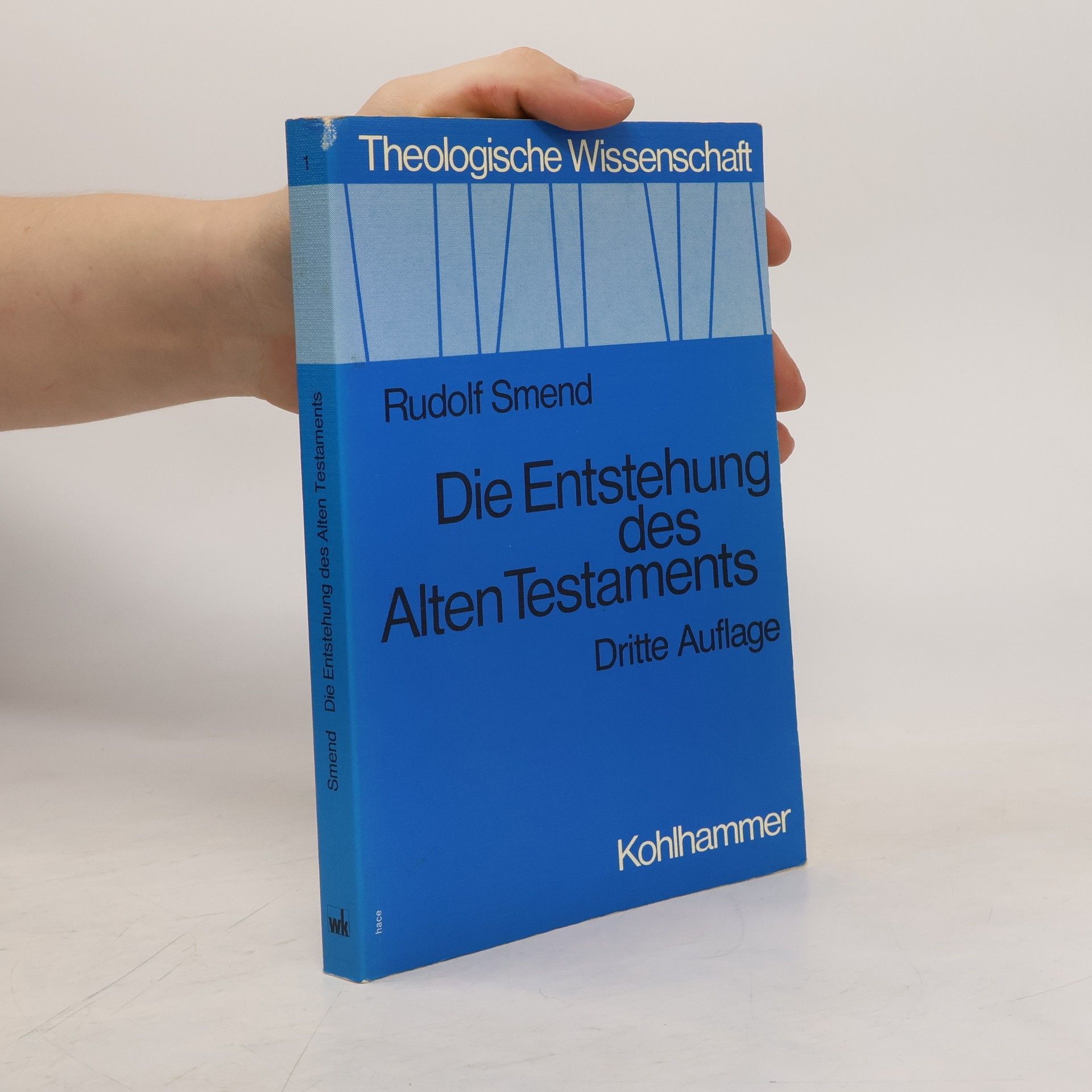 Rudolf Smend Die Entstehung des Alten Testaments