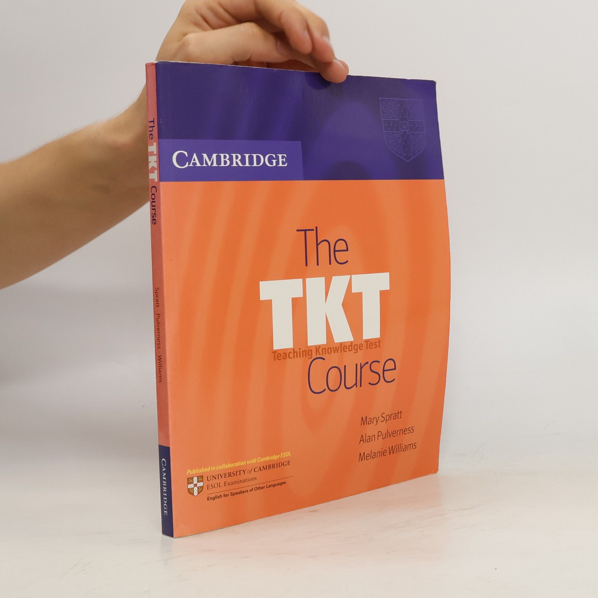 Mary Spratt The TKT - teaching knowledge test : course