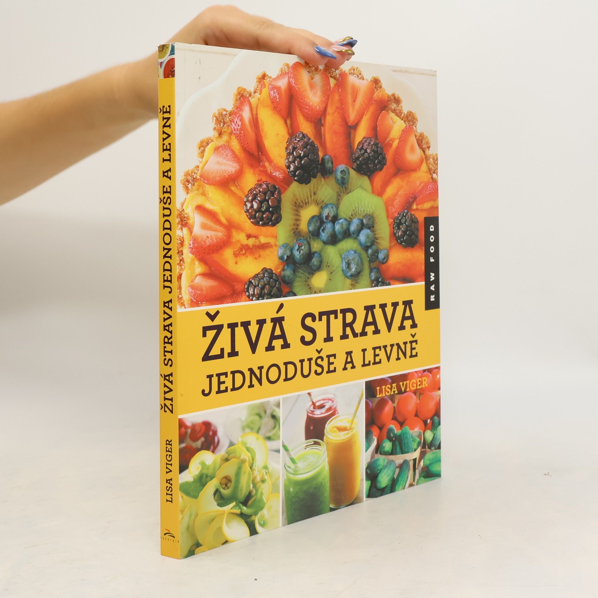 Lisa Viger Živá strava jednoduše a levně