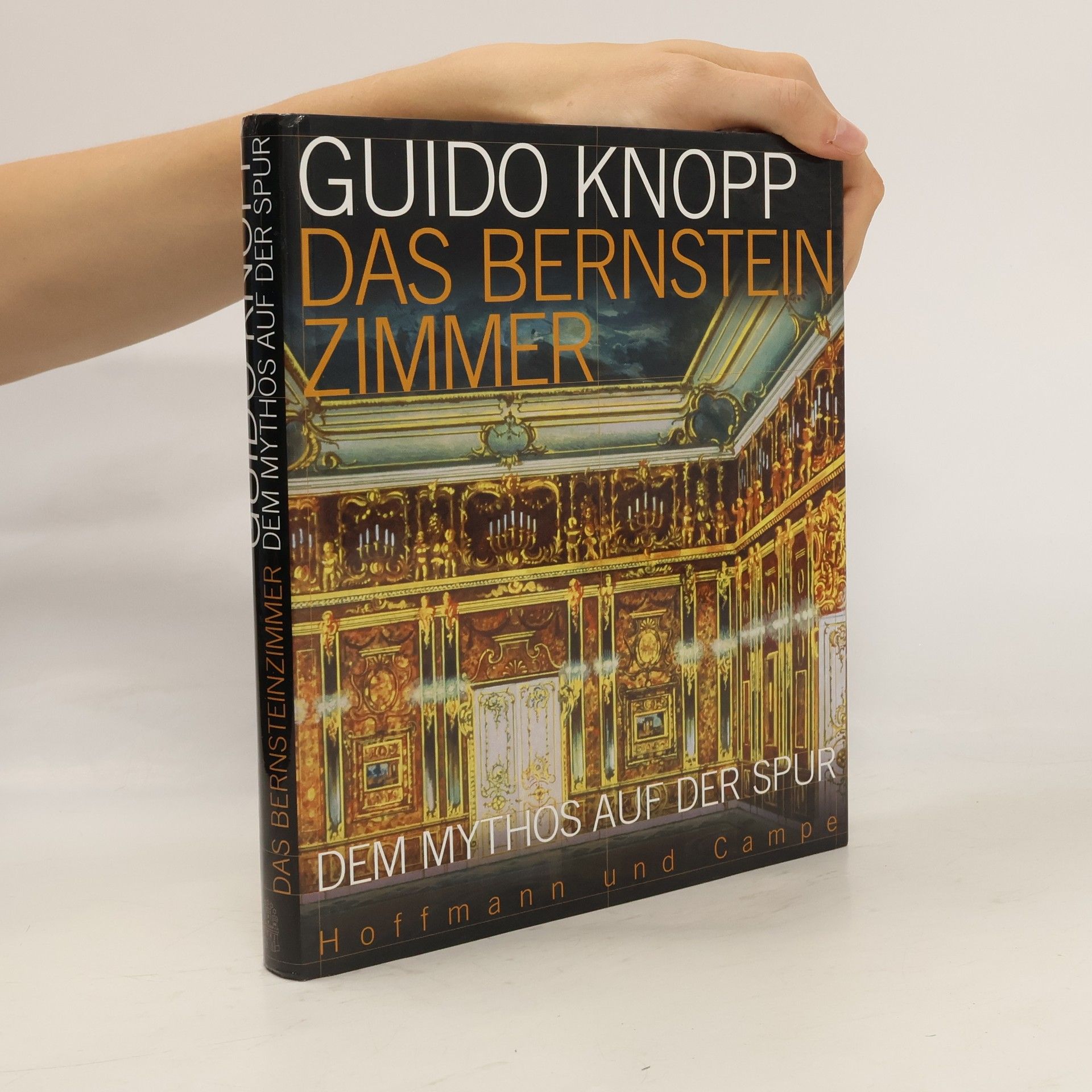 Guido Knopp Das Bernsteinzimmer