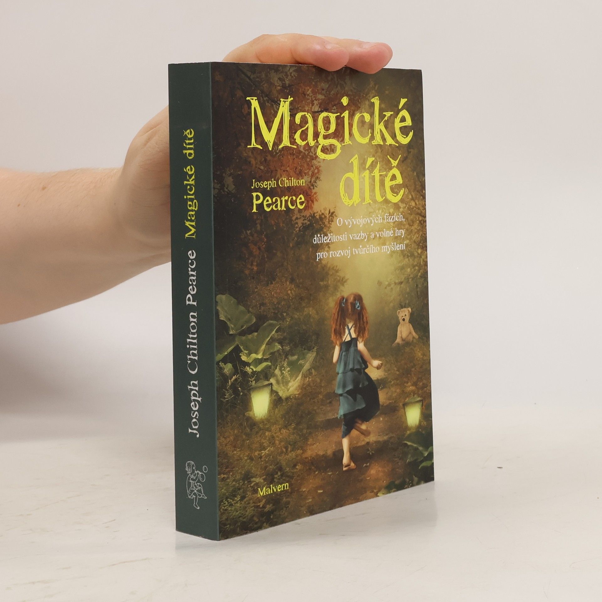 joseph Chilton Pearce Magické dítě