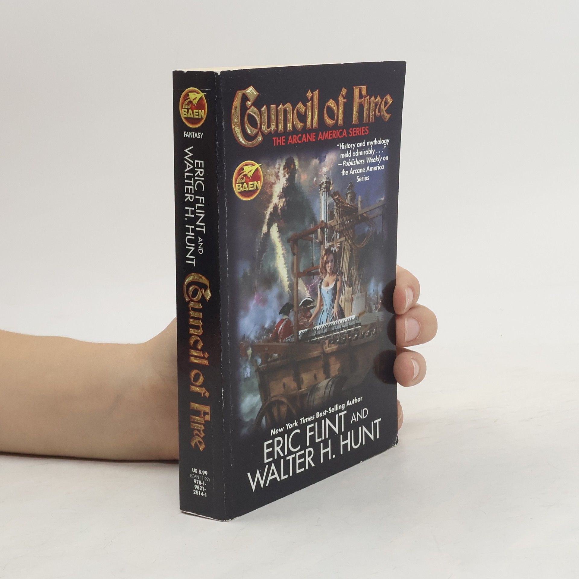 Eric Flint The Arcane America Series - 2: Council of Fire