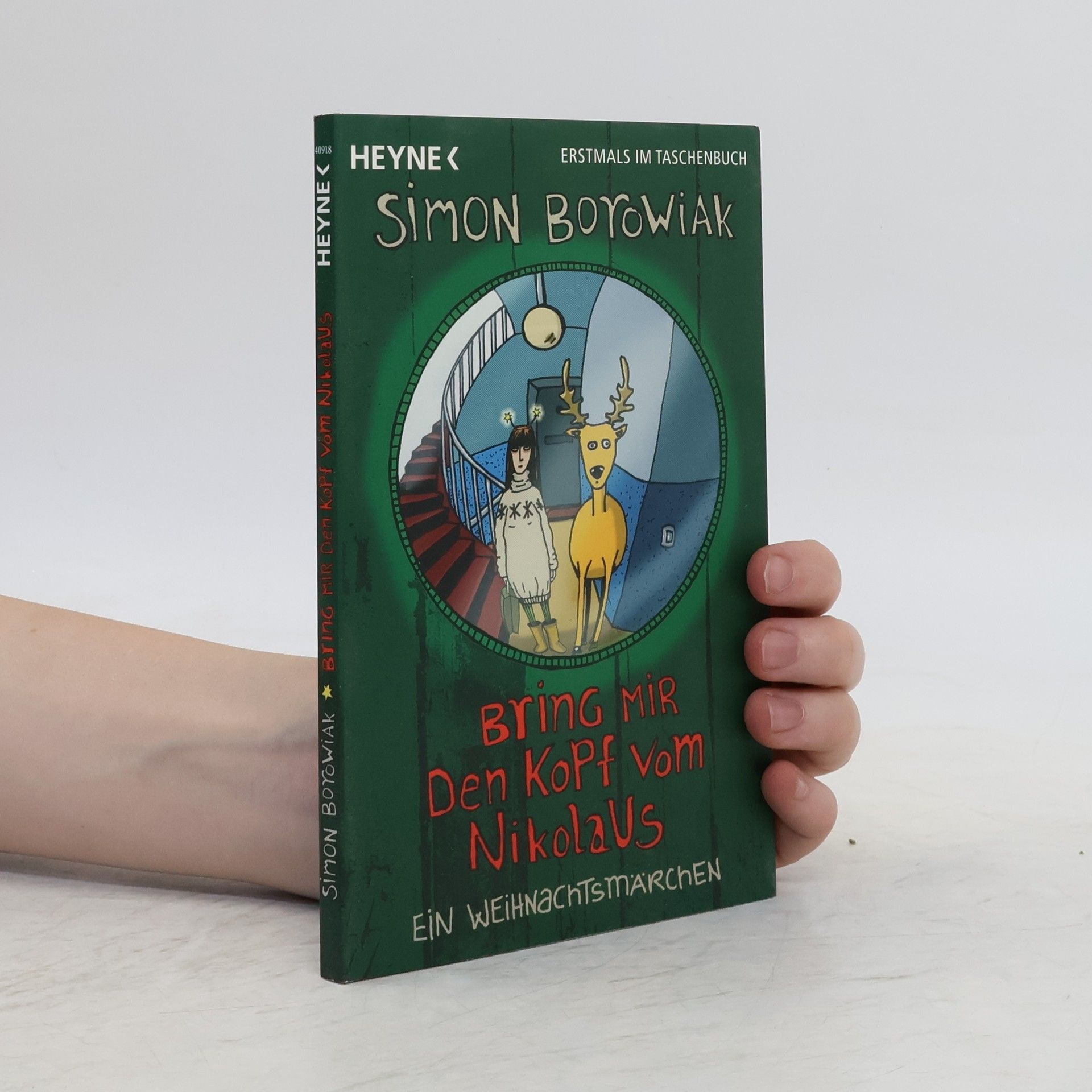 Simon Borowiak Bring mir den Kopf vom Nikolaus