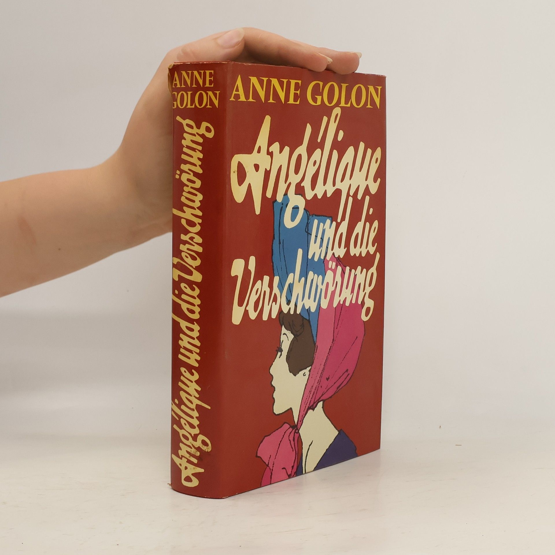 Anne Golon Angélique und die Verschwörung