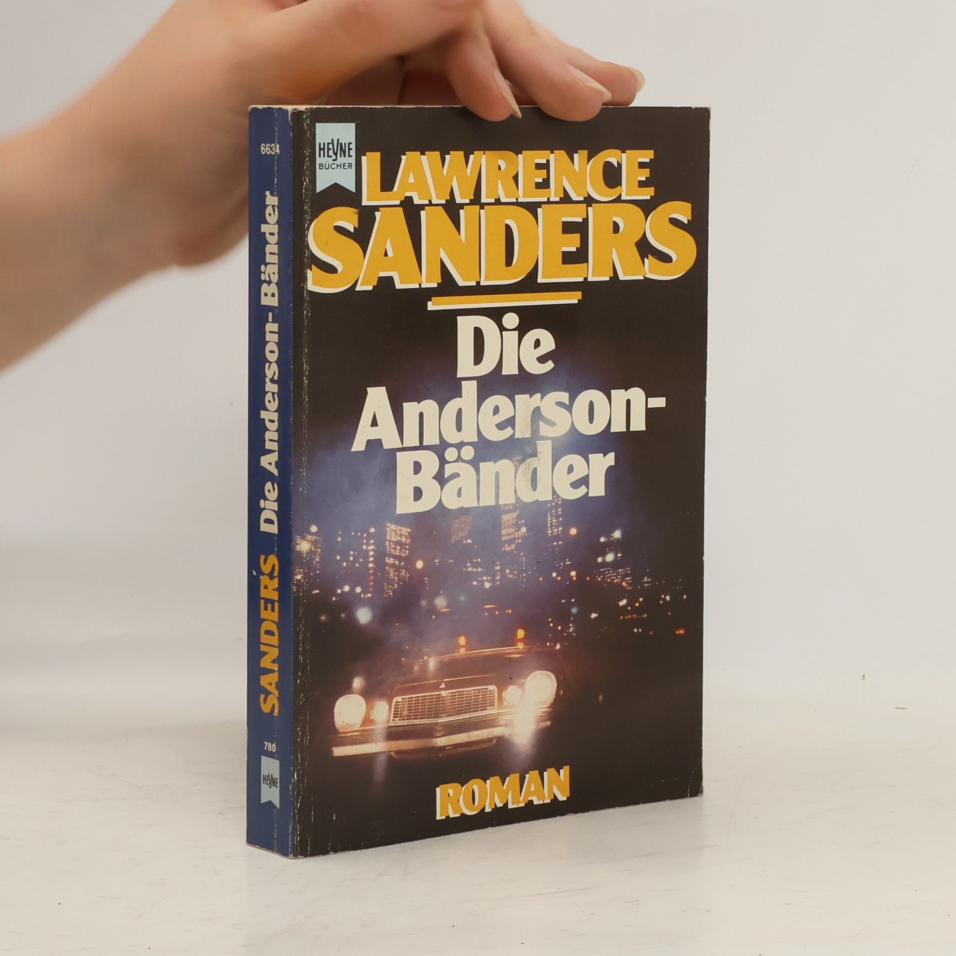 Lawrence Sanders Die Anderson - Bänder. Roman.