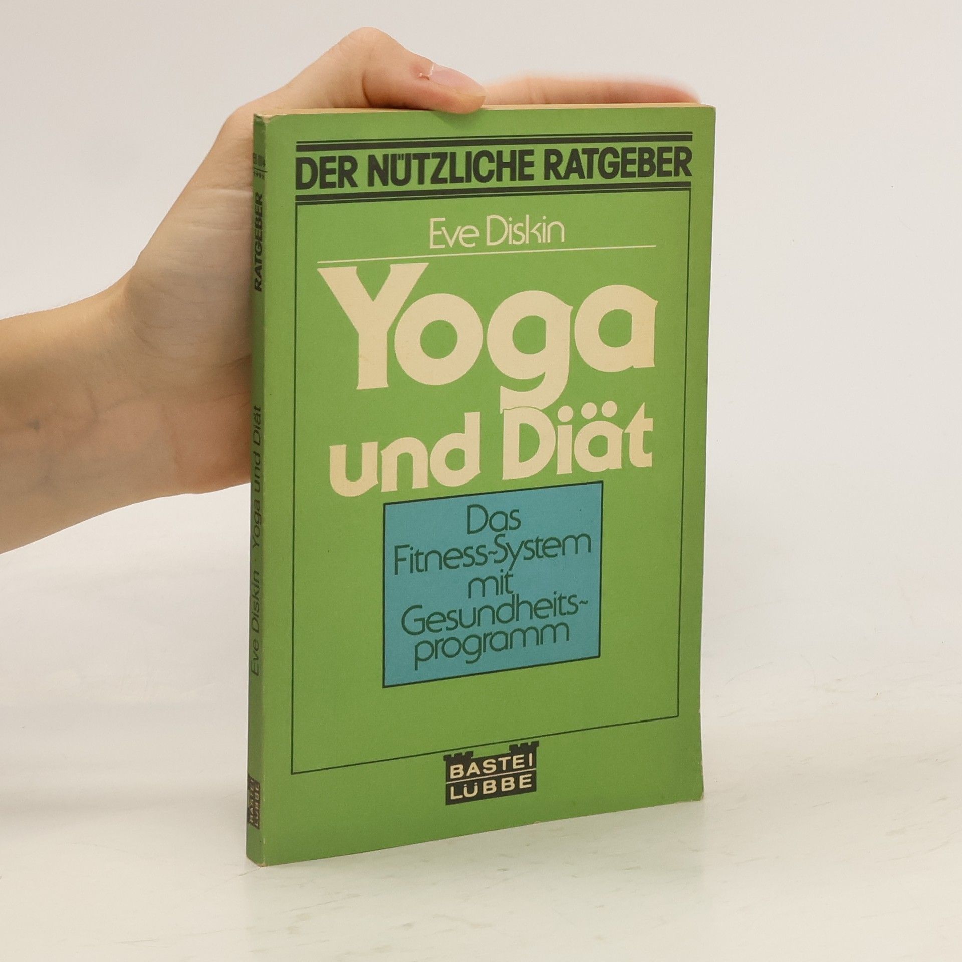 Eve Diskin Yoga und Diät