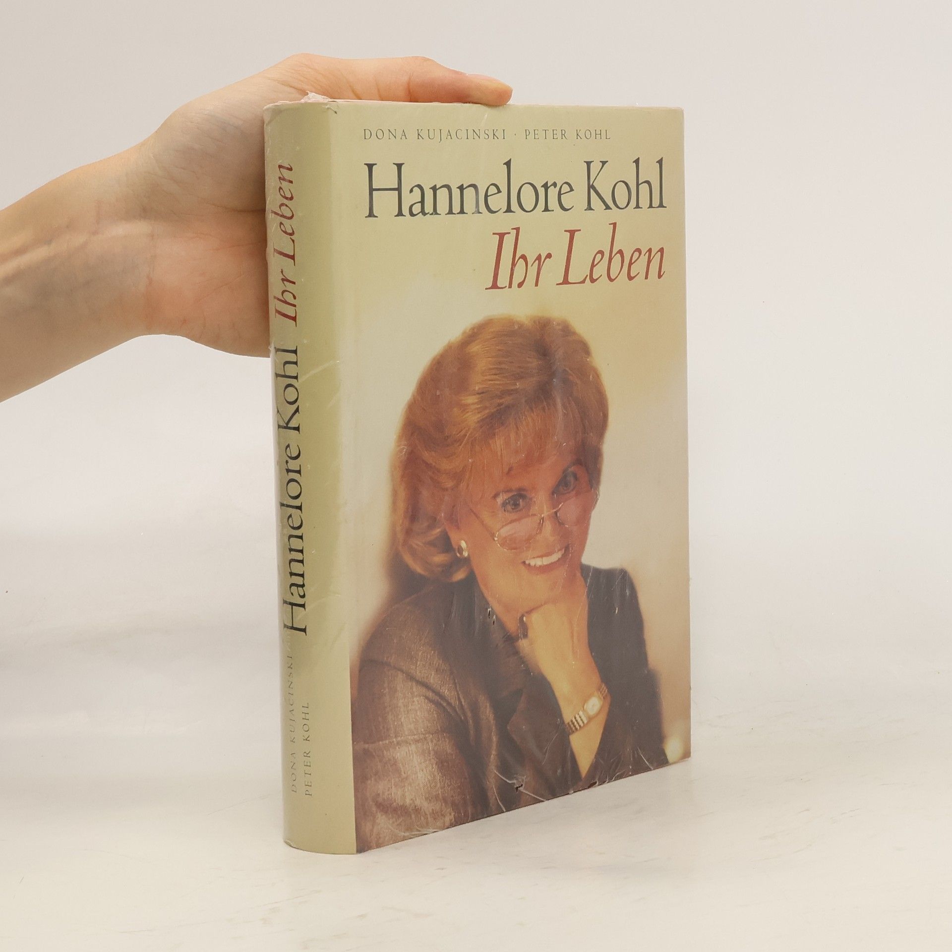 Peter Kohl-Landgraf Hannelore Kohl : Ihr Leben