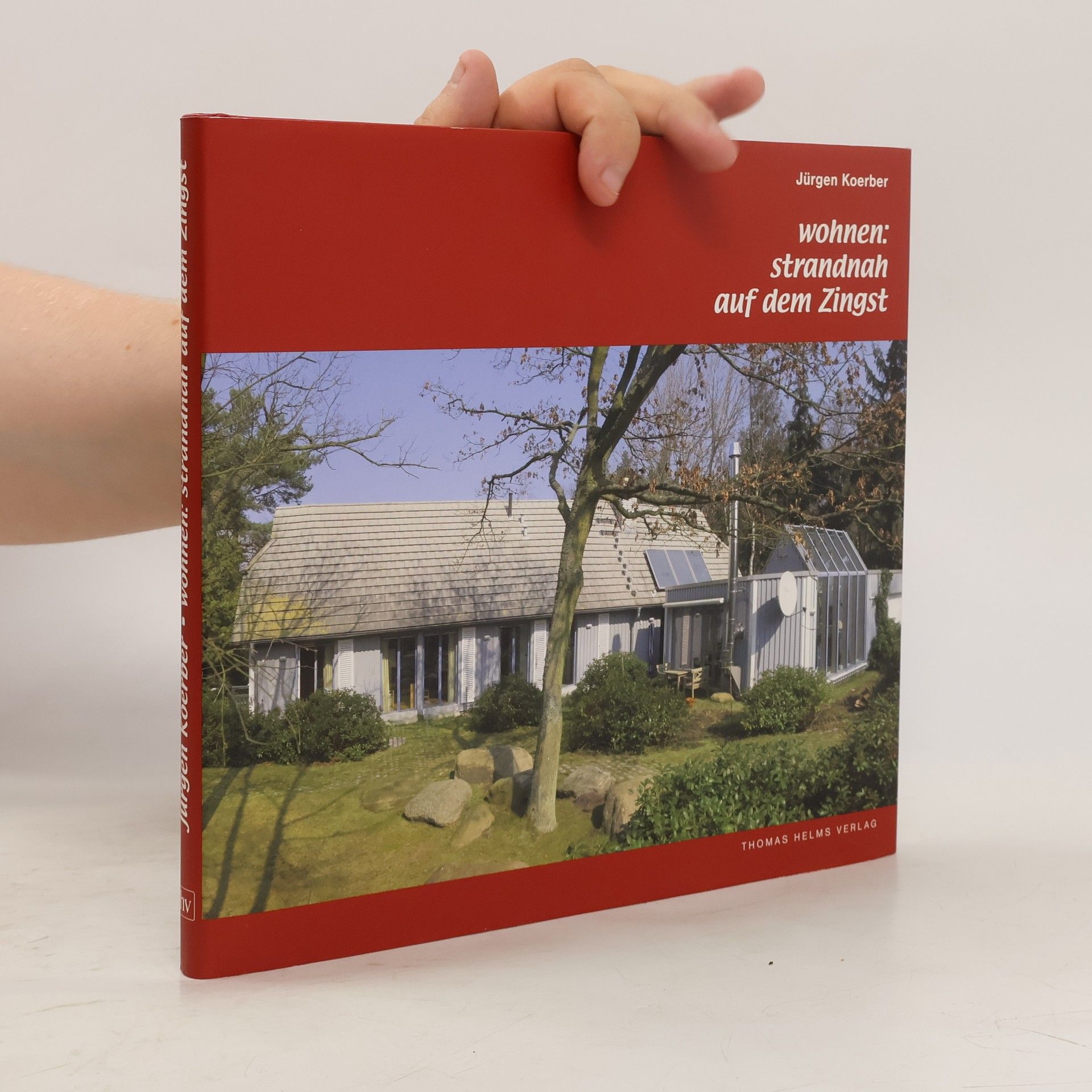 Jürgen Koerber Wohnen: strandnah auf dem Zingst