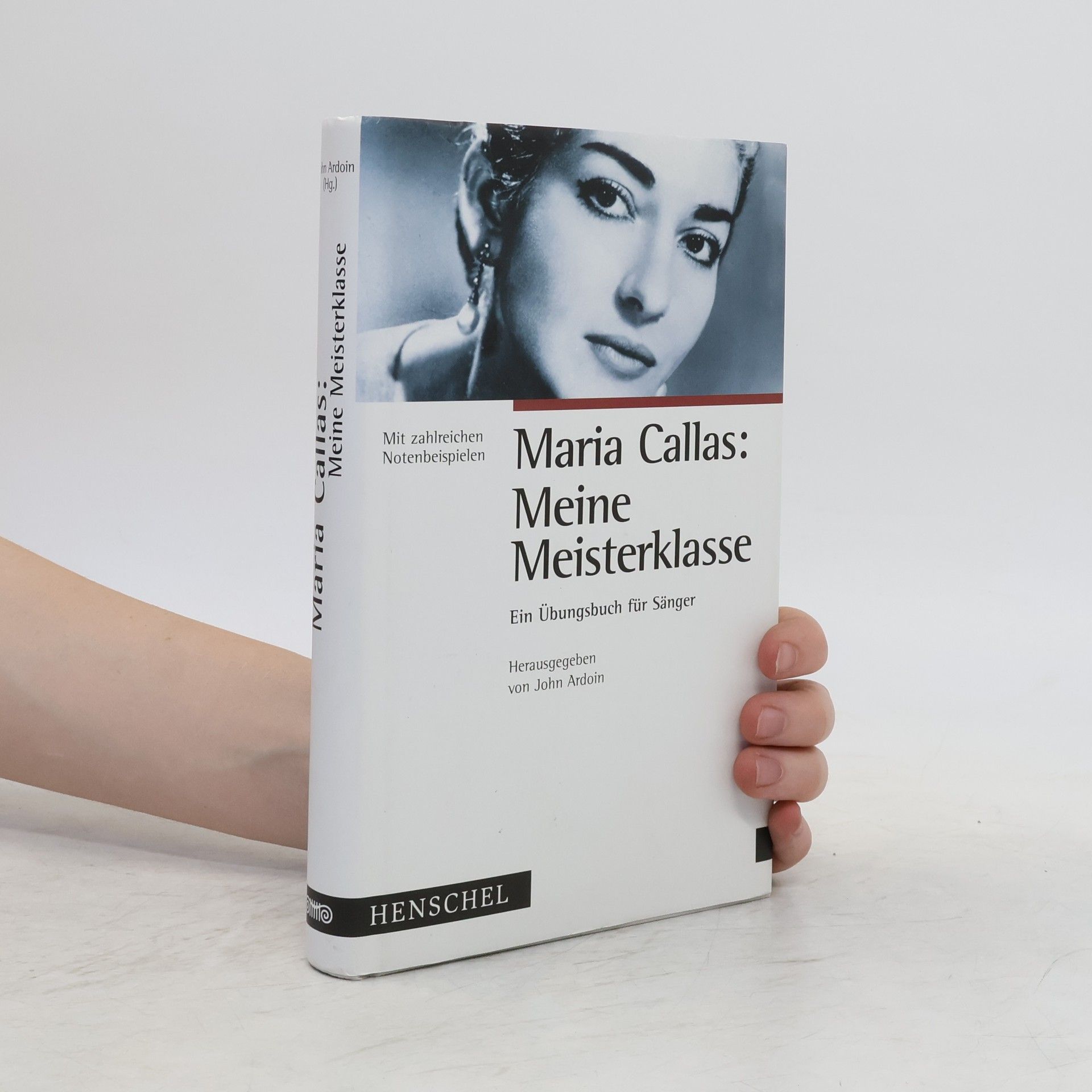 Maria Callas Maria Callas: meine Meisterklasse