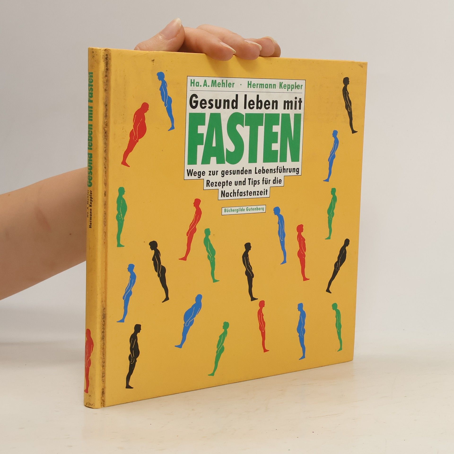 Horst A. Mehler Gesund leben mit Fasten