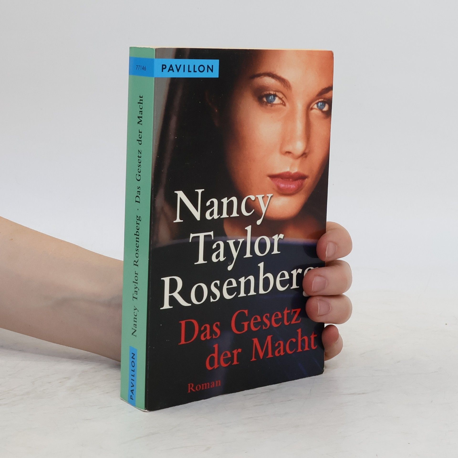 Nancy Taylor Rosenberg Das Gesetz der Macht