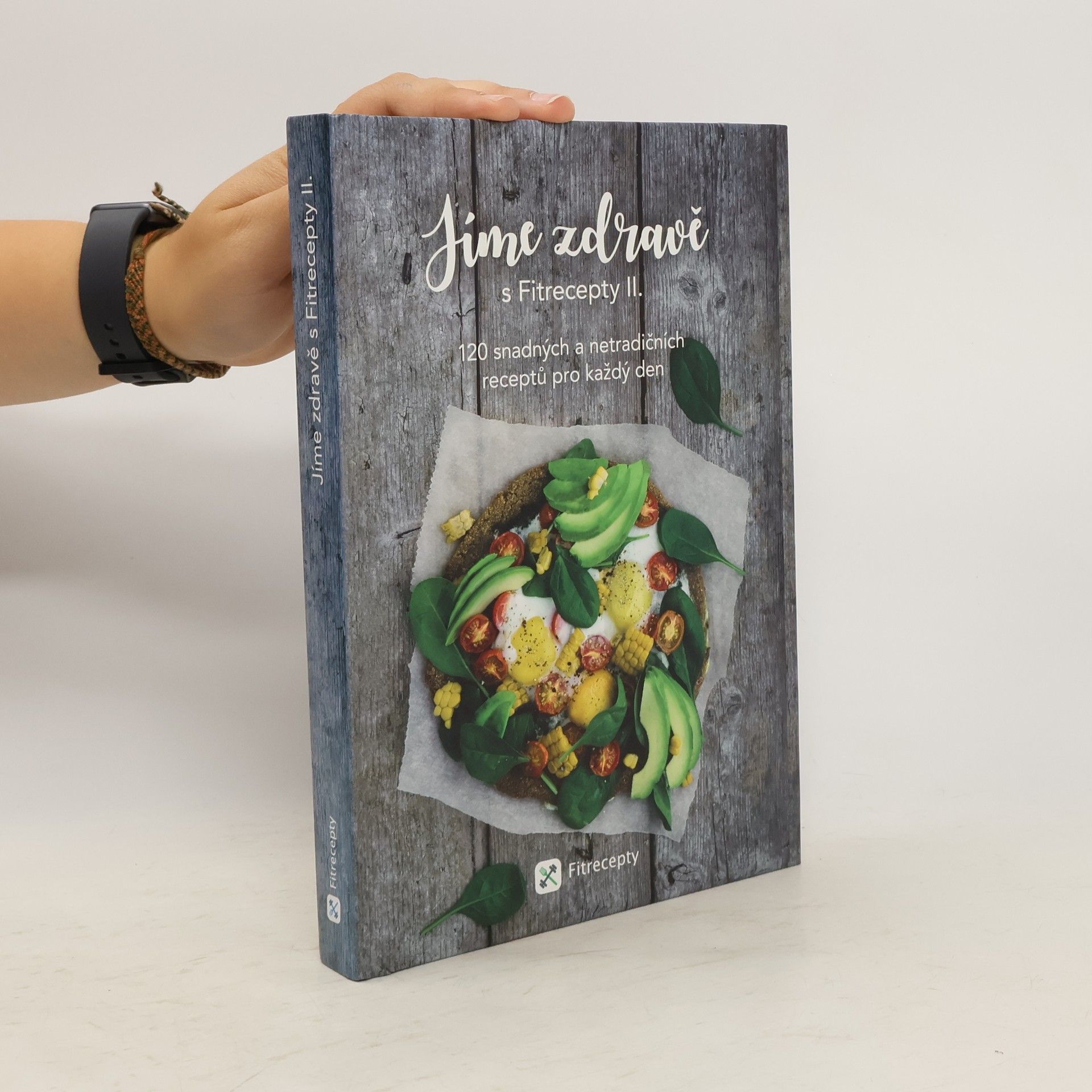 Jíme zdravě s Fitrecepty II.