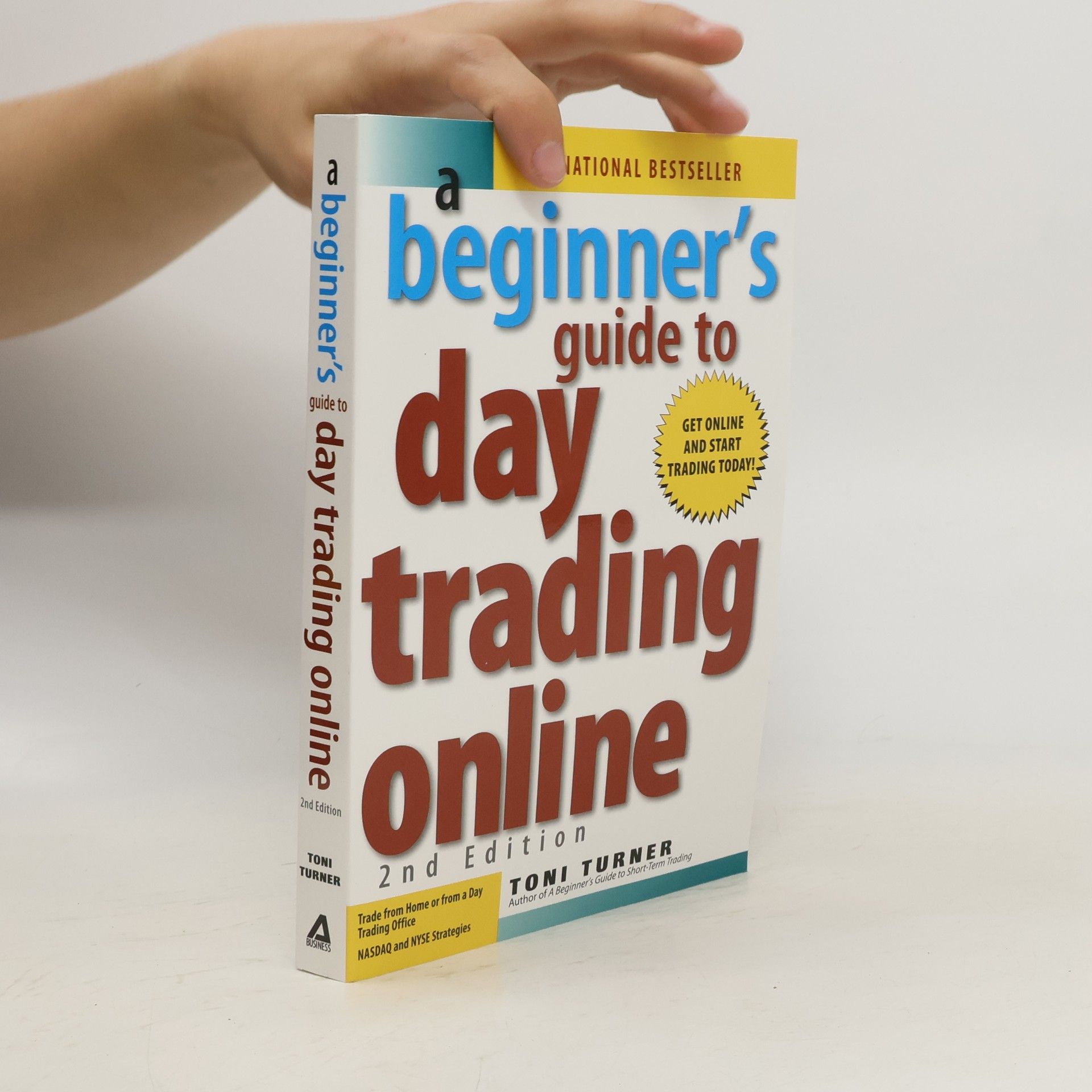 Toni Turner A Beginner's Guide to Day Trading Online