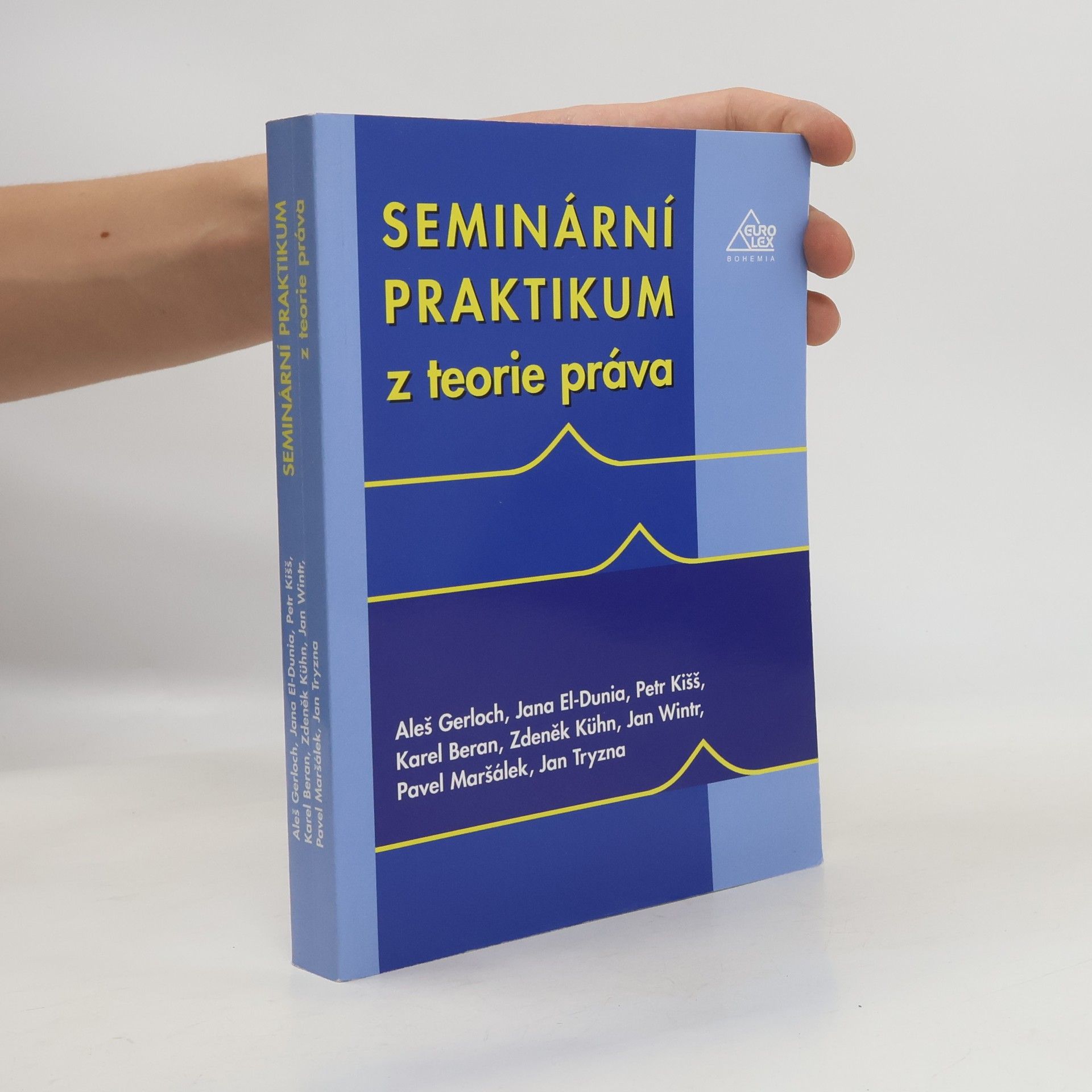 Aleš Gerloch Seminární praktikum z teorie práva