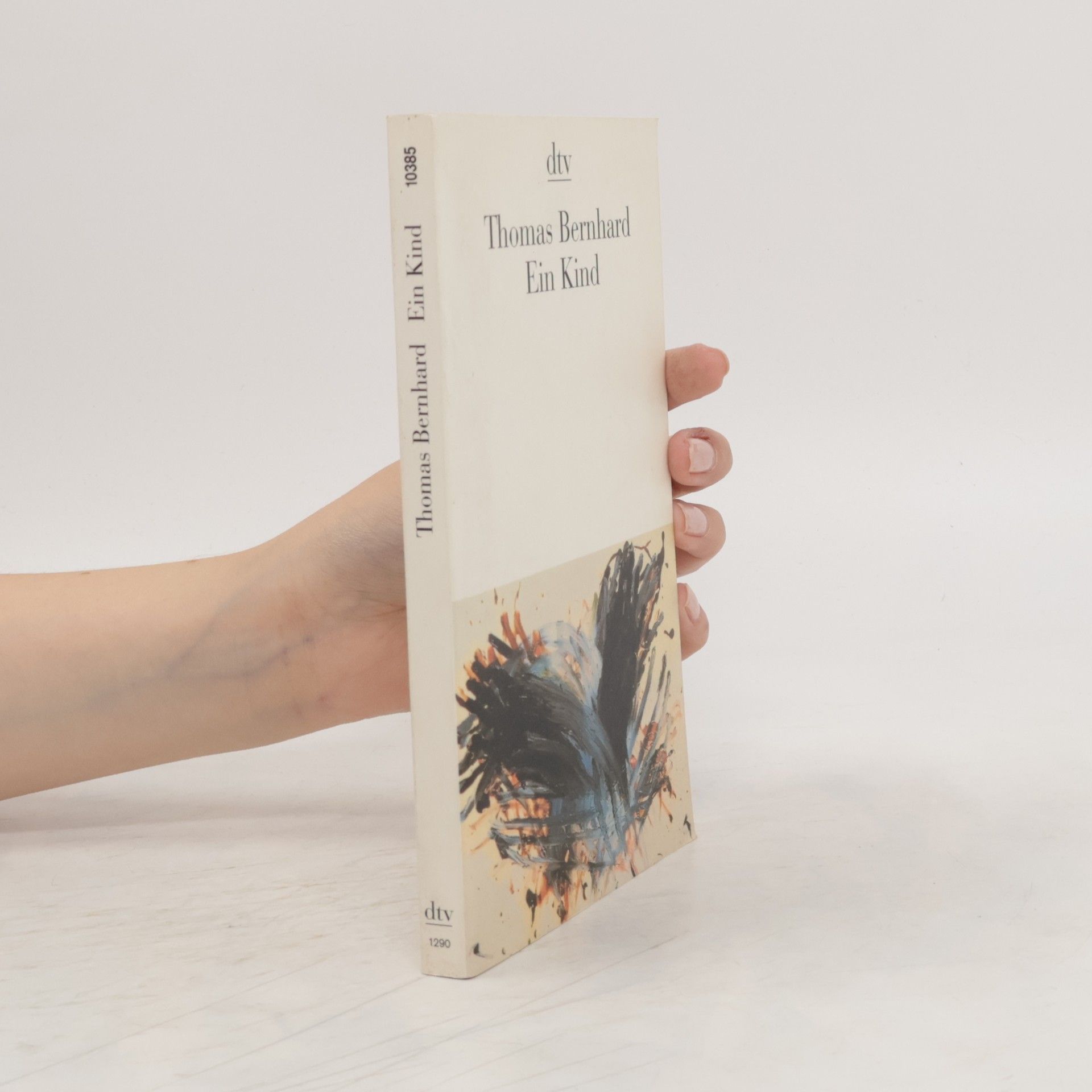 Thomas Bernhard Ein Kind