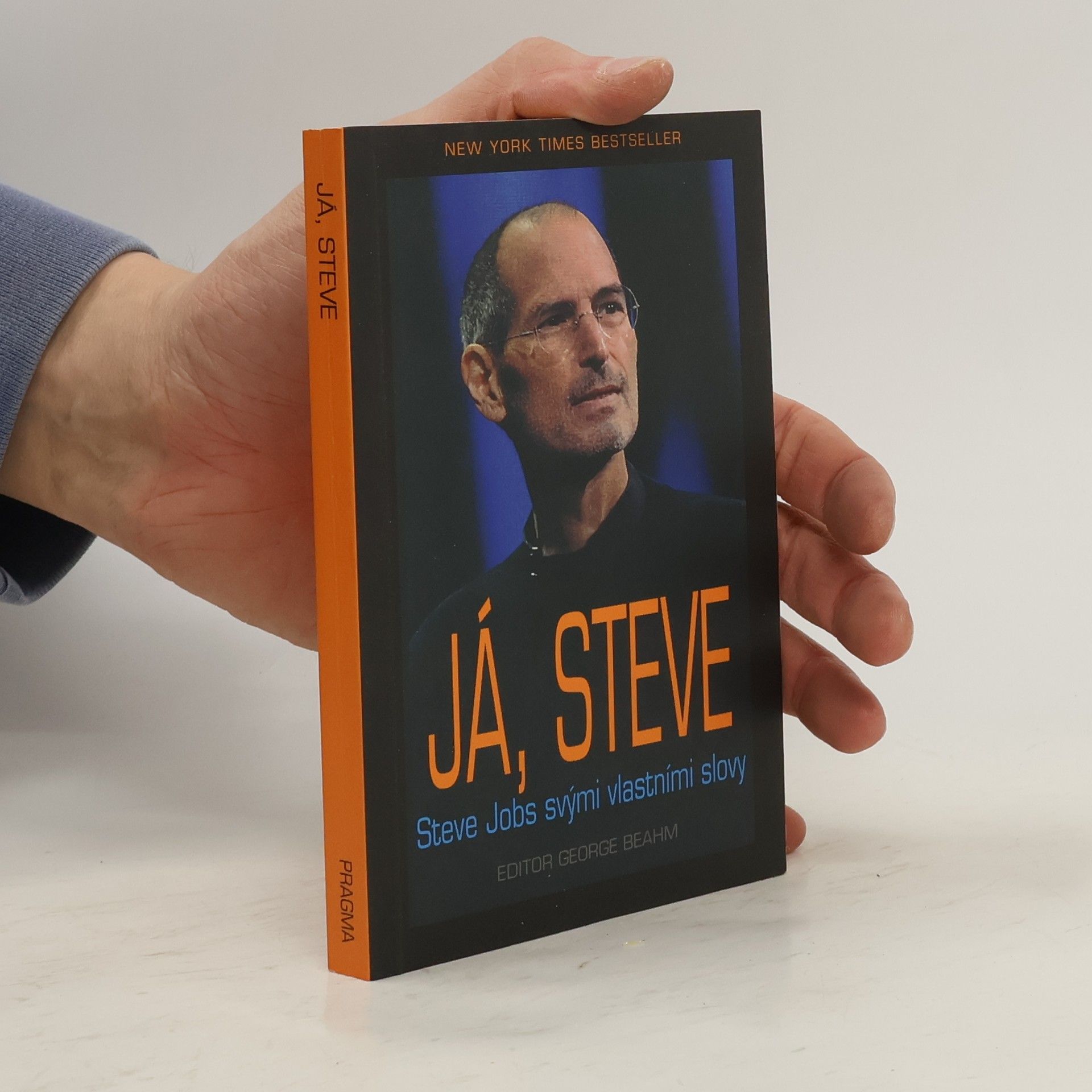 Já, Steve. Steve Jobs vlastními slovy