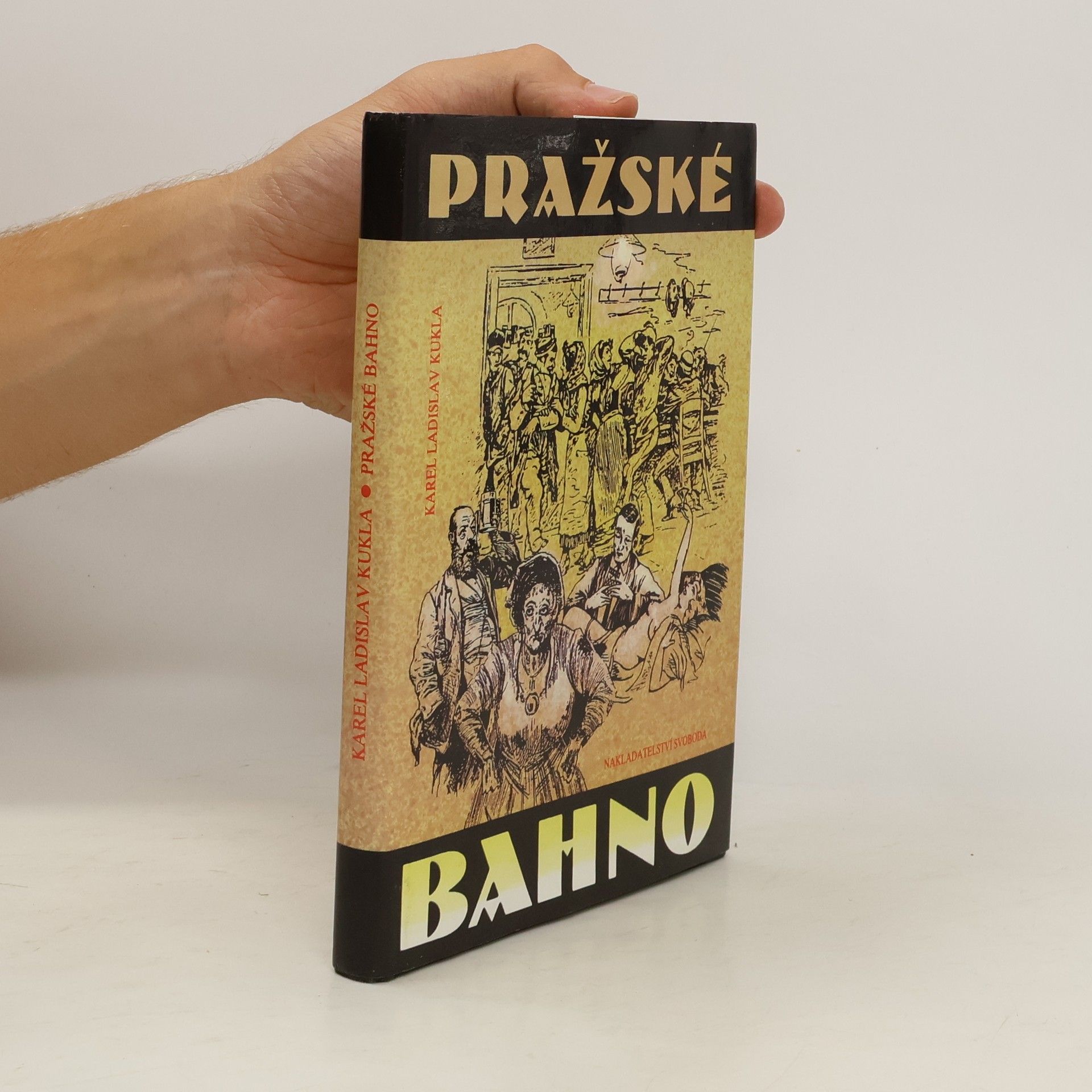 Karel Ladislav Kukla Pražské bahno