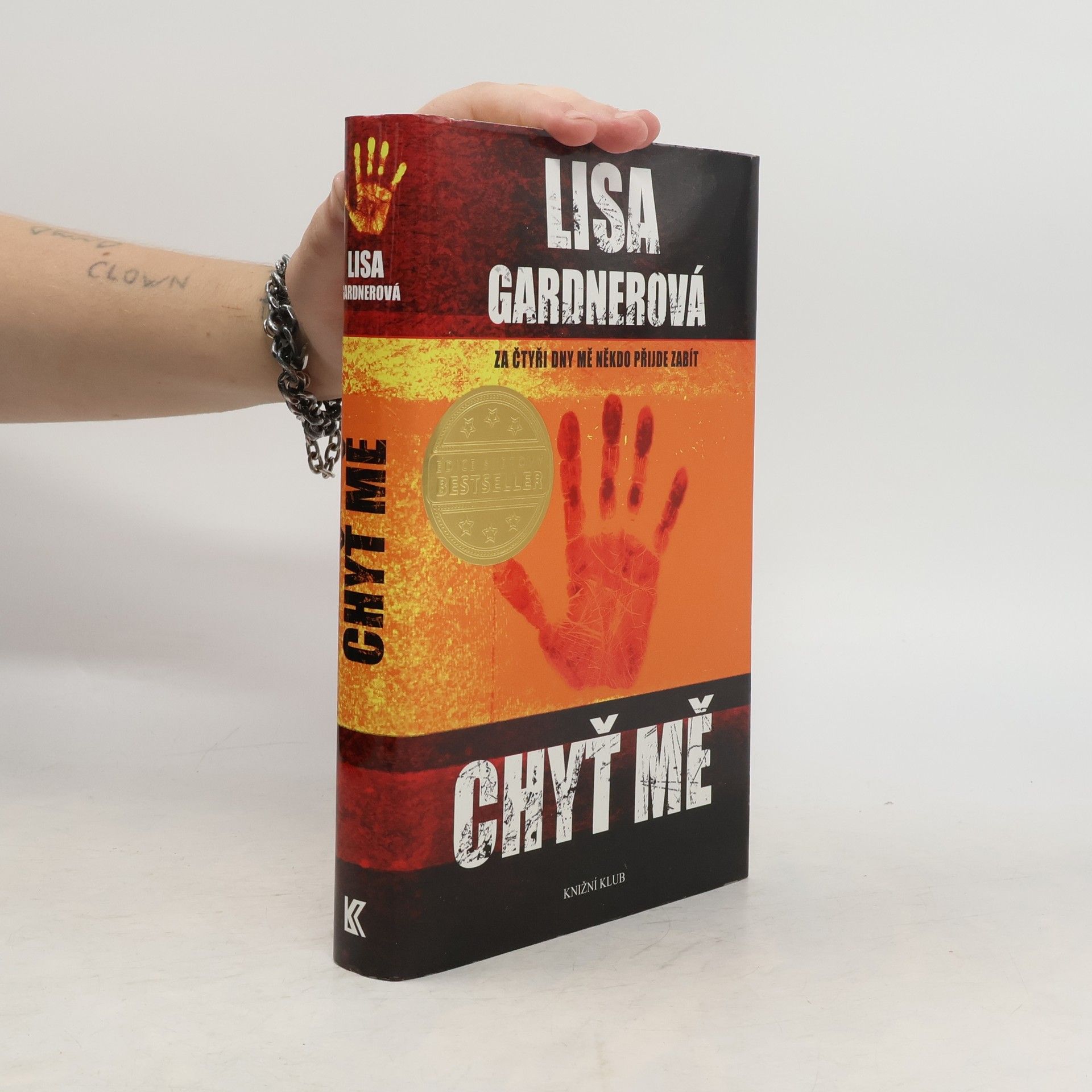 Lisa Gardner Chyť mě