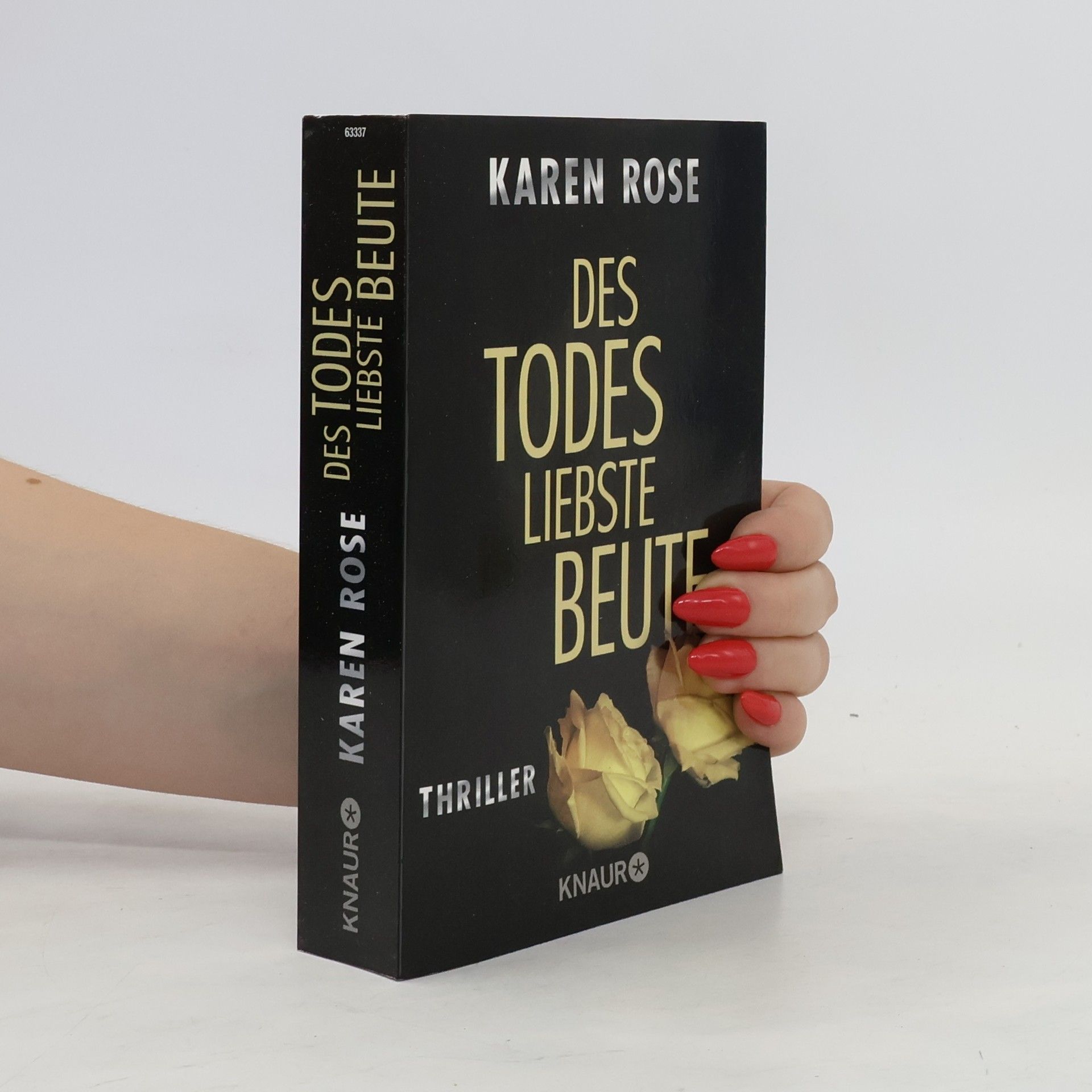 Karen Rose Des Todes liebste Beute