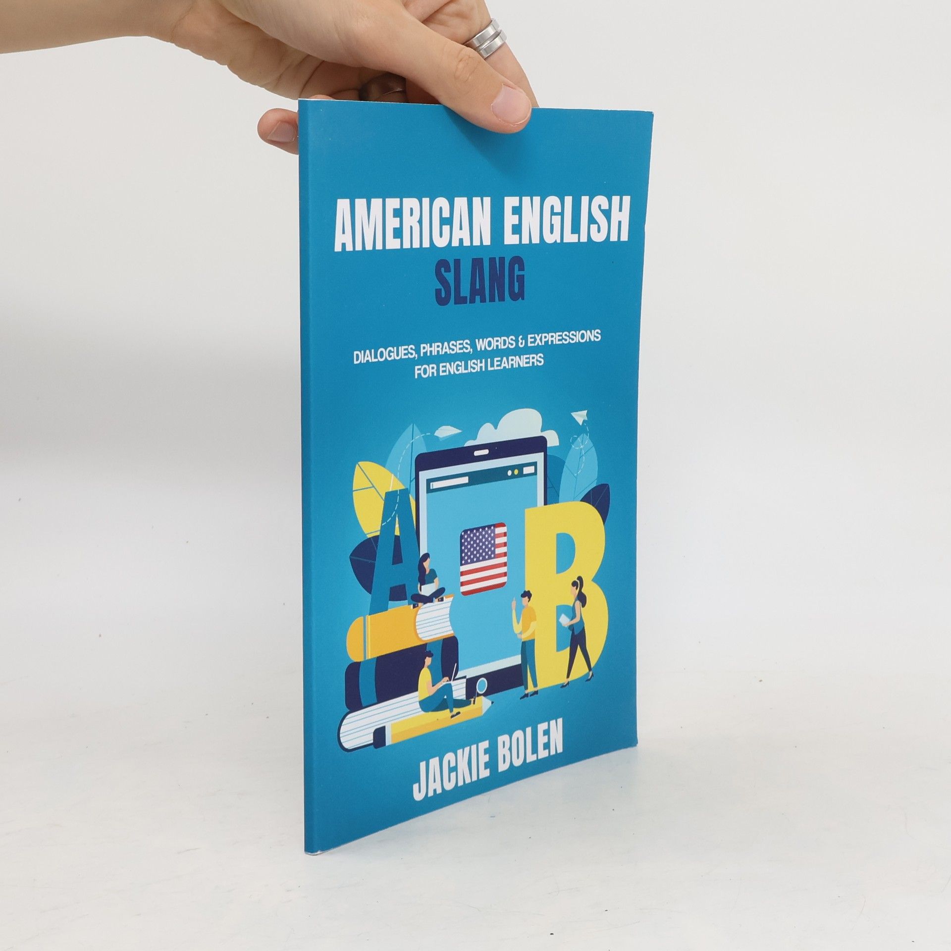 Jackie Bolen American English Slang