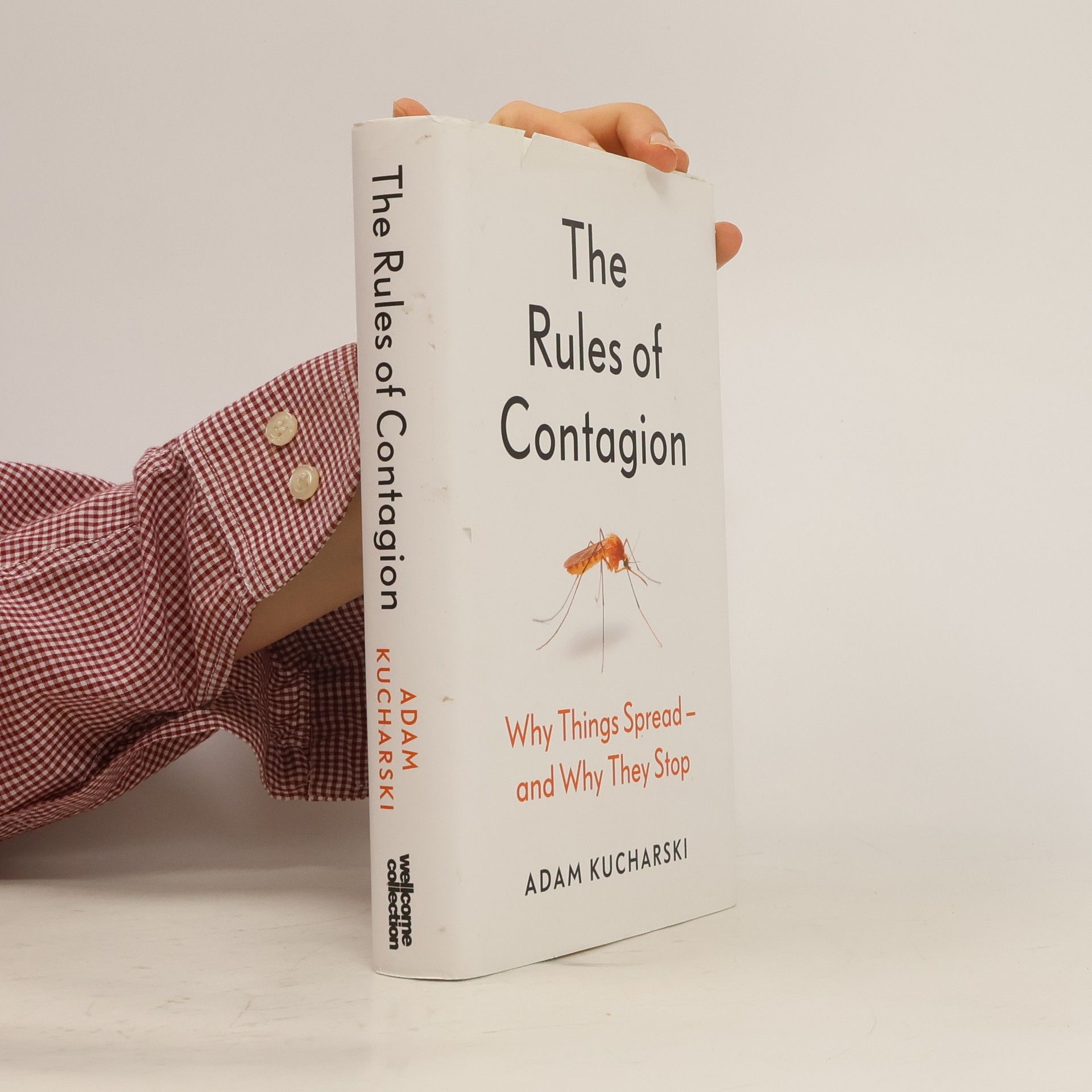 Kucharski Adam The Rules of Contagion