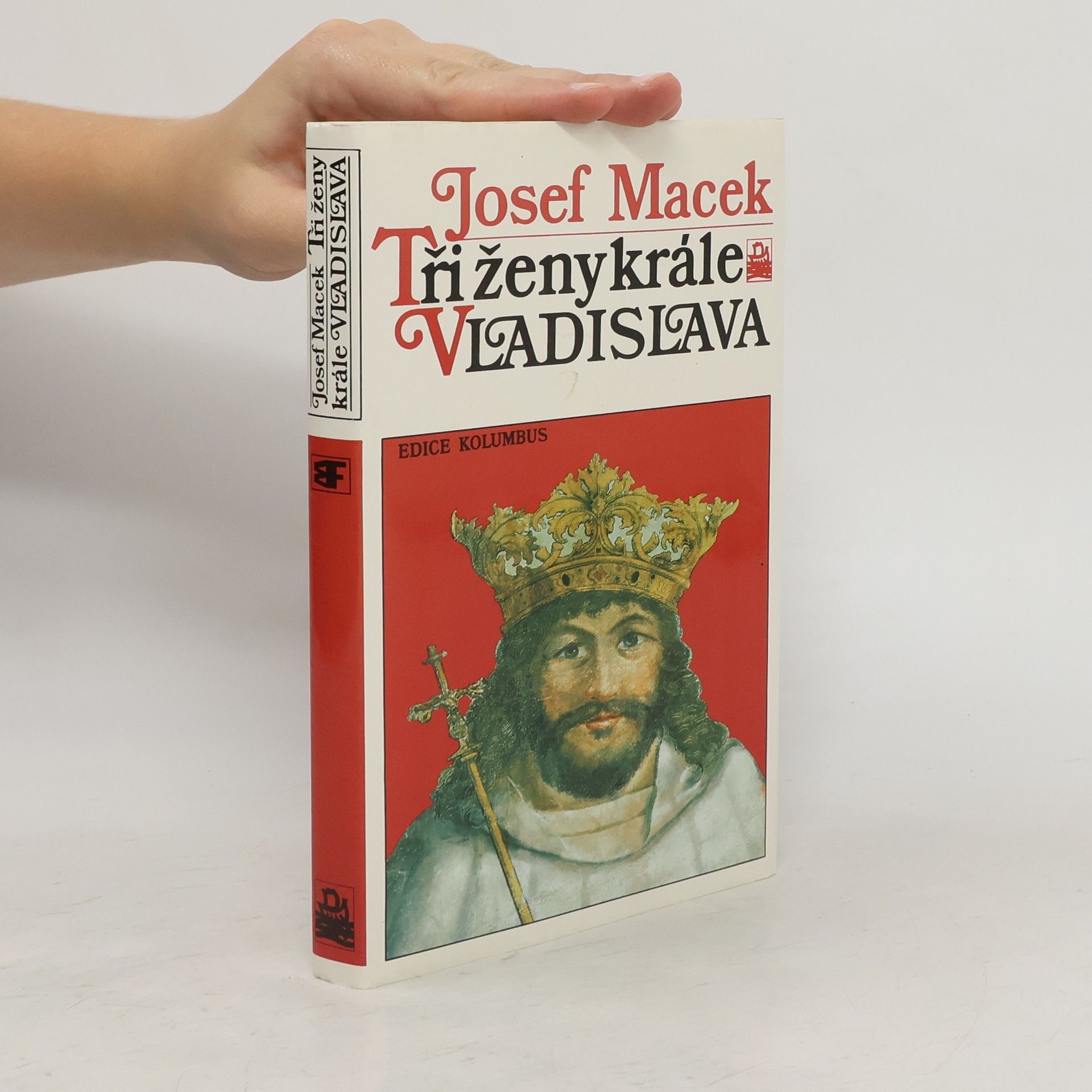 Josef Macek Tři ženy krále Vladislava