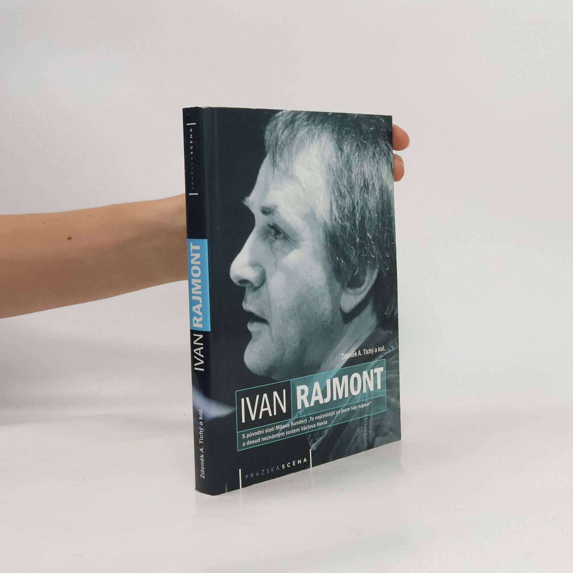 Zdeněk A. Tichý Ivan Rajmont: režisér a jeho divadlo