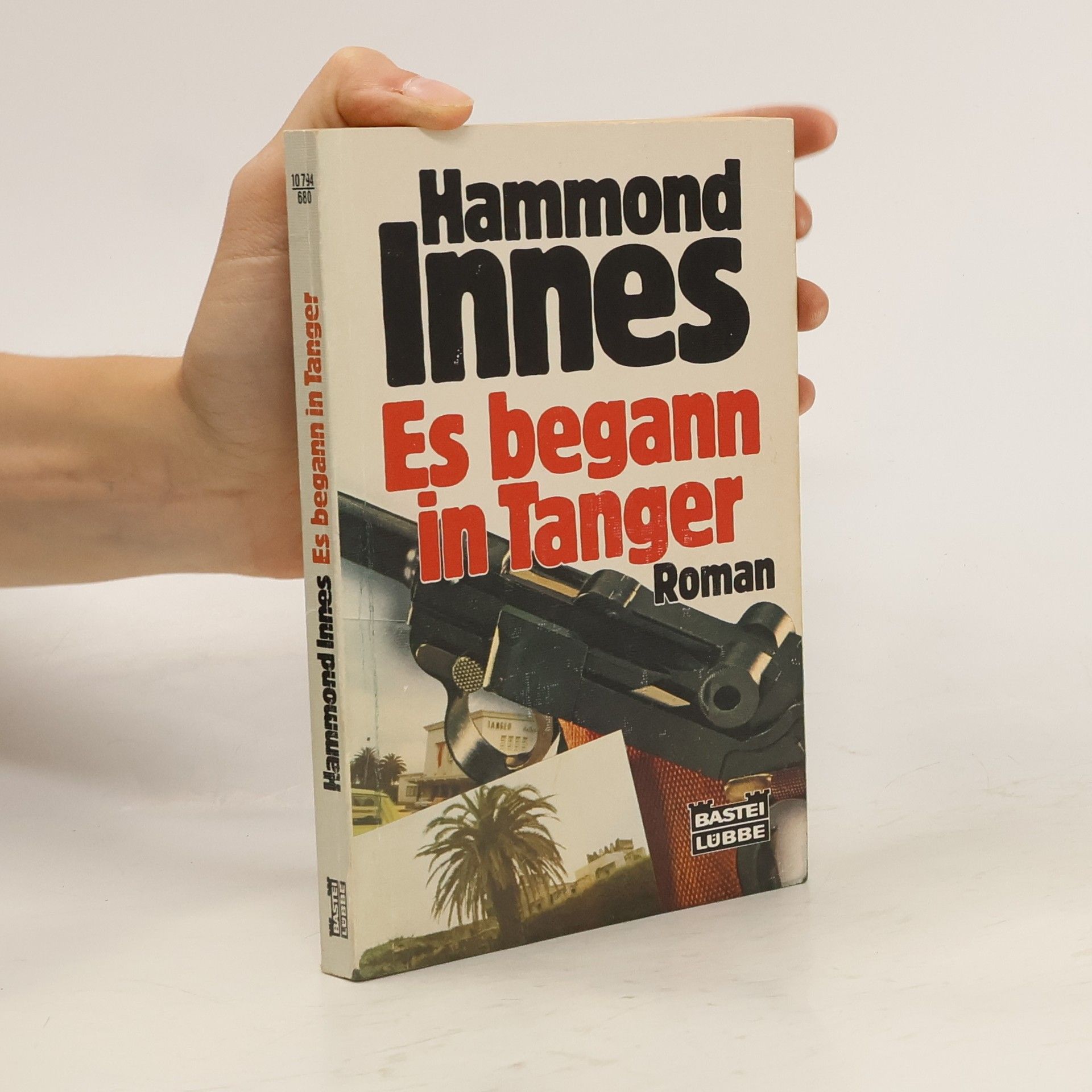 Hammond Innes Es begann in Tanger