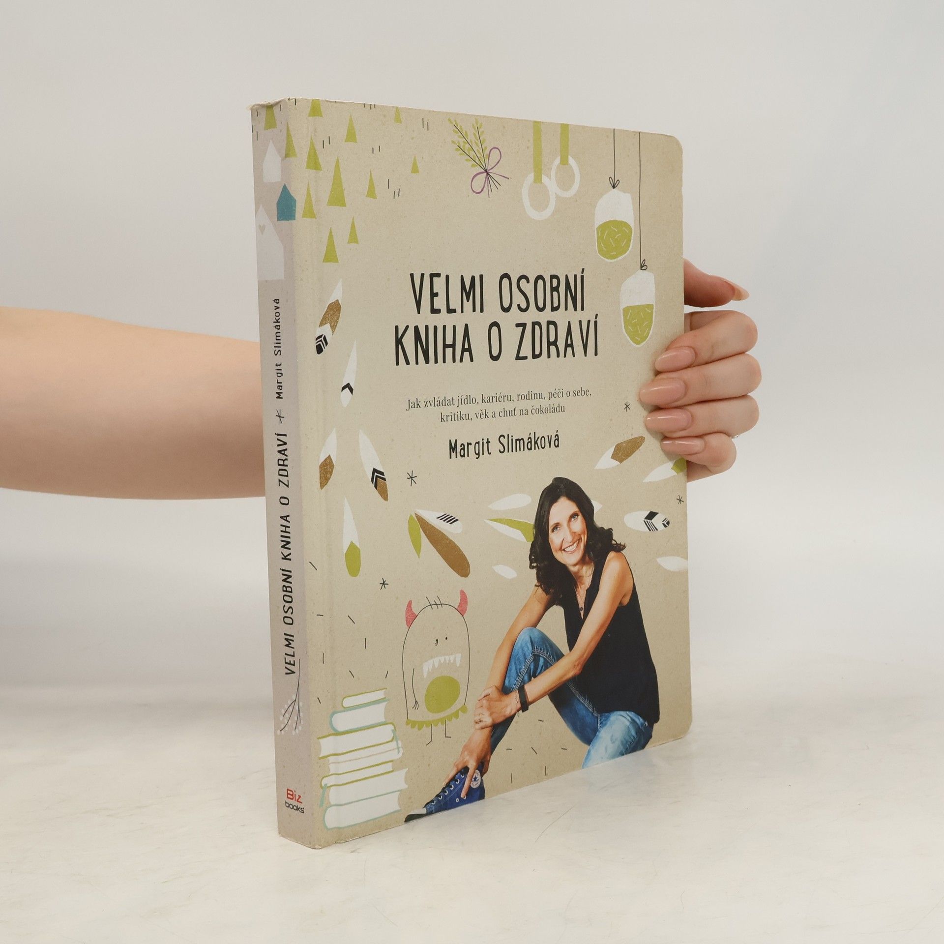 Margit Slimáková Velmi osobní kniha o zdraví
