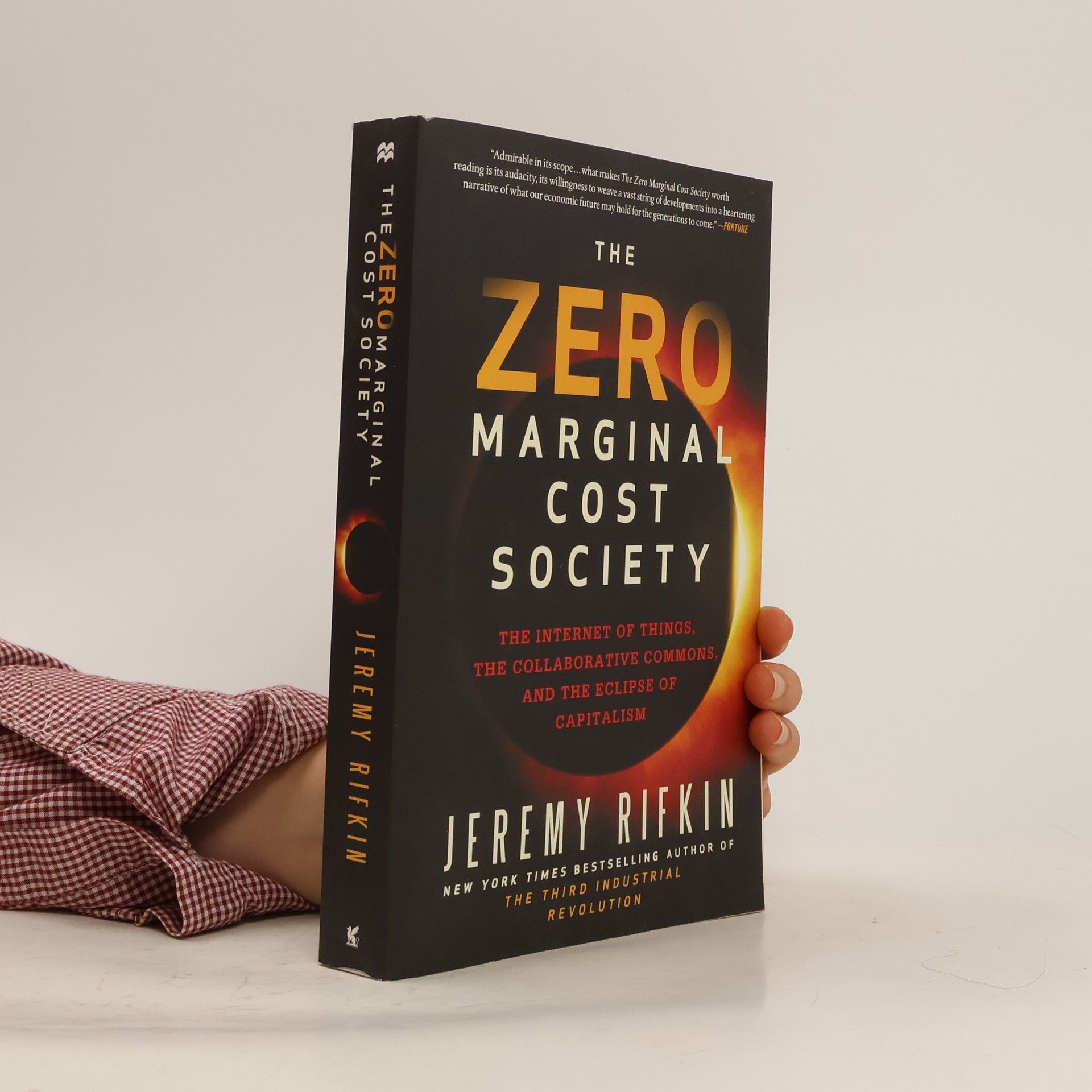 Jeremy Rifkin The Zero Marginal Cost Society