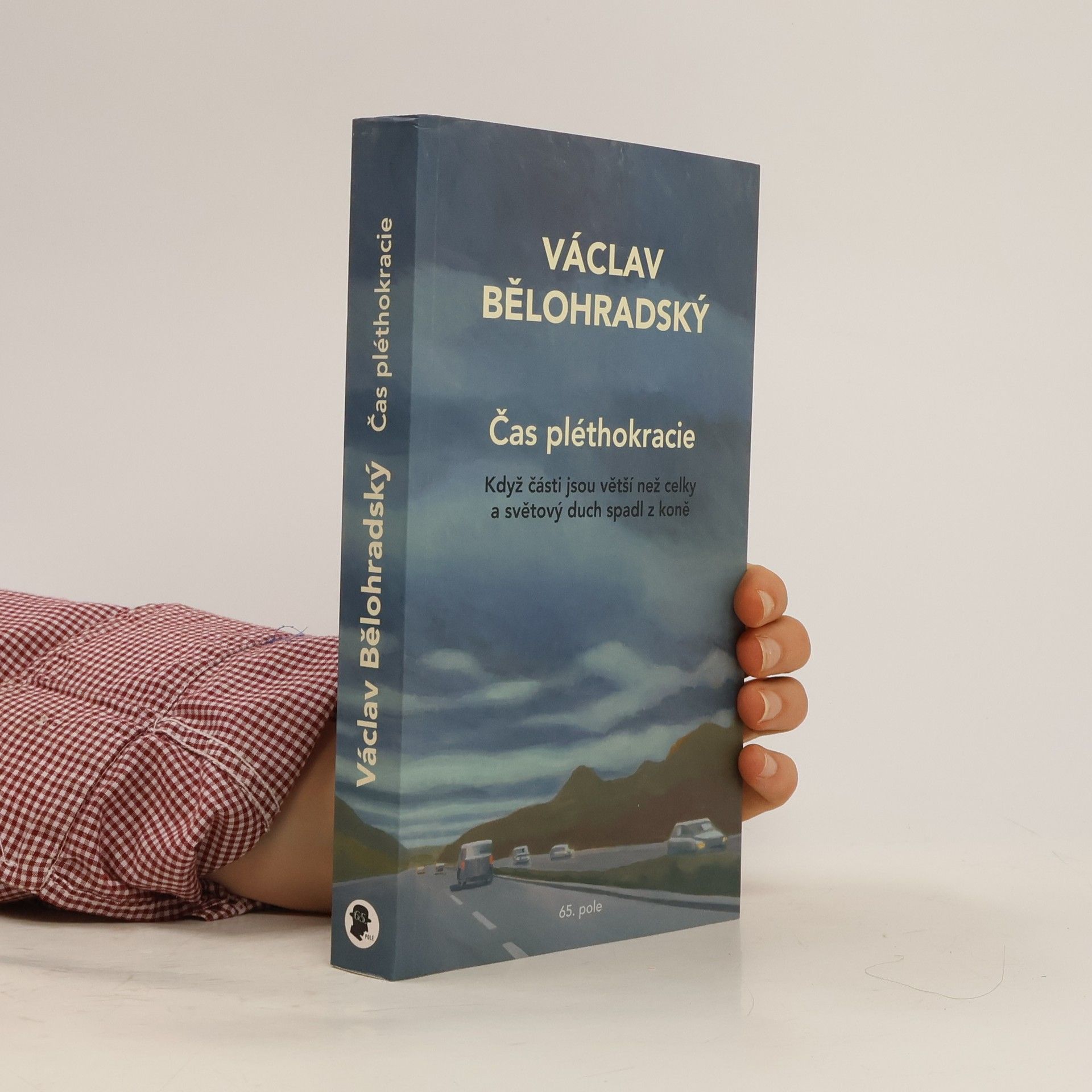 Václav Bělohradský Čas pléthokracie