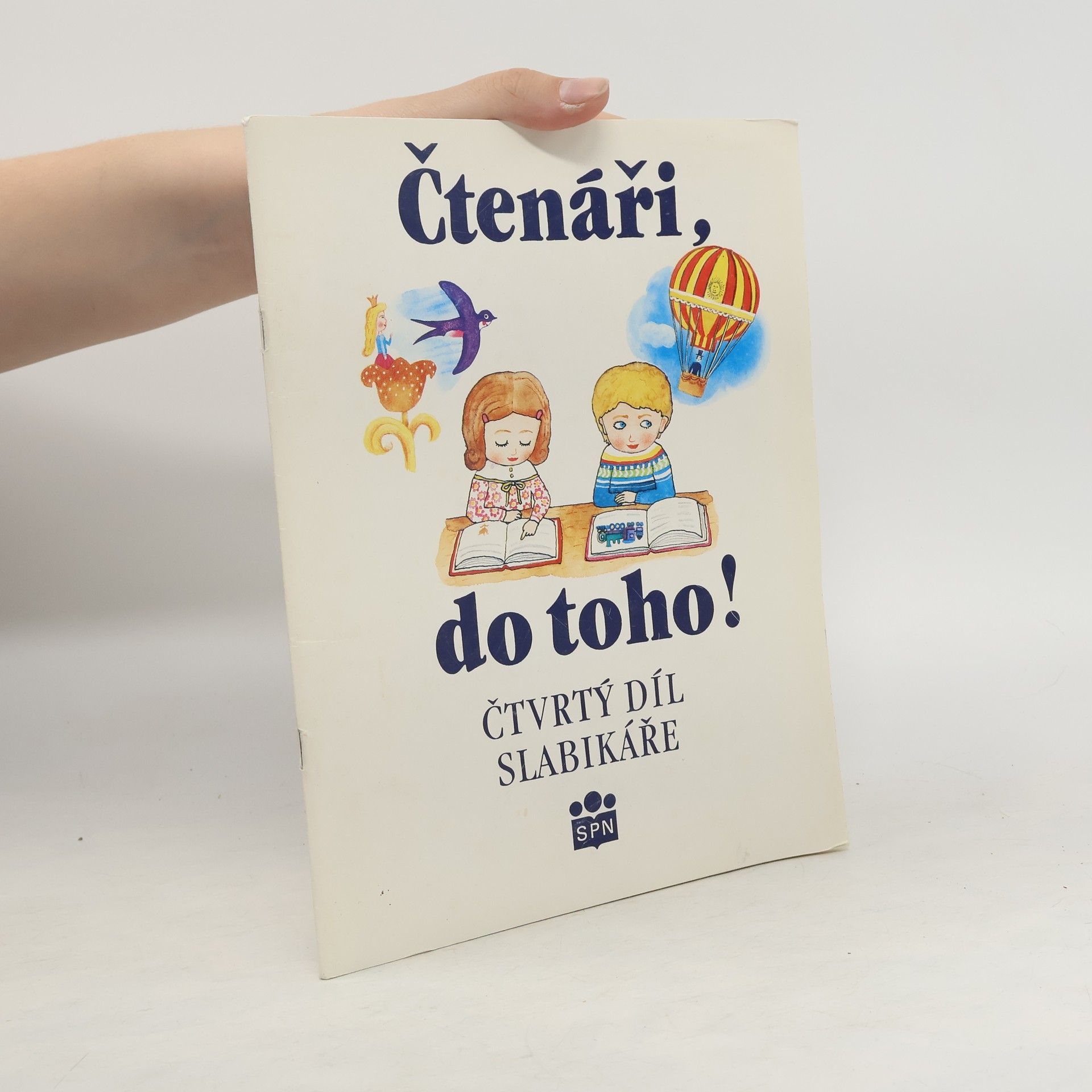 Jarmila Marešová Čtenáři, do toho! : Čtvrtý díl Slabikáře
