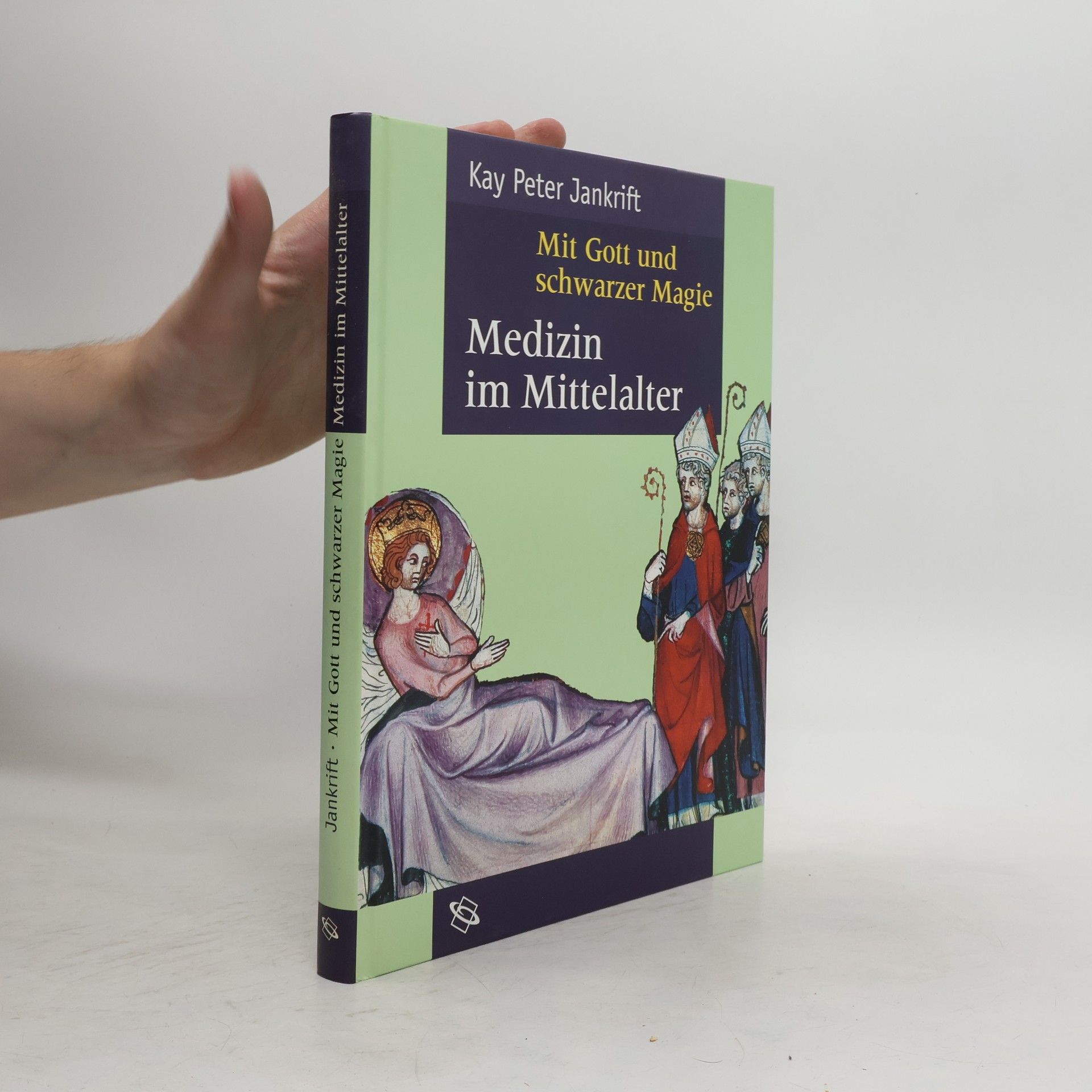 Mit Gott und schwarzer Magie. Medizin im Mittelalter