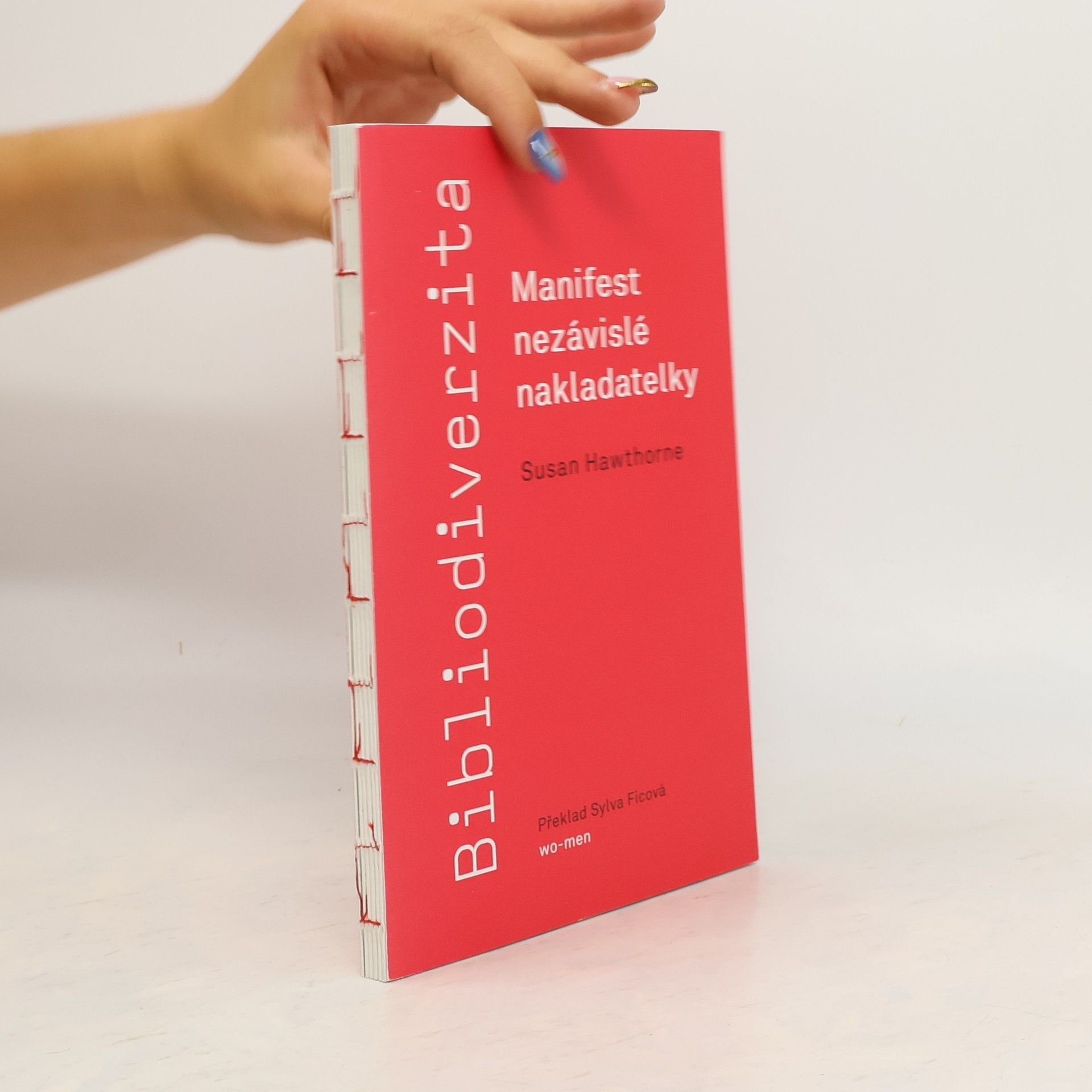 Susan Hawthorne Bibliodiverzita: Manifest nezávislé nakladatelky