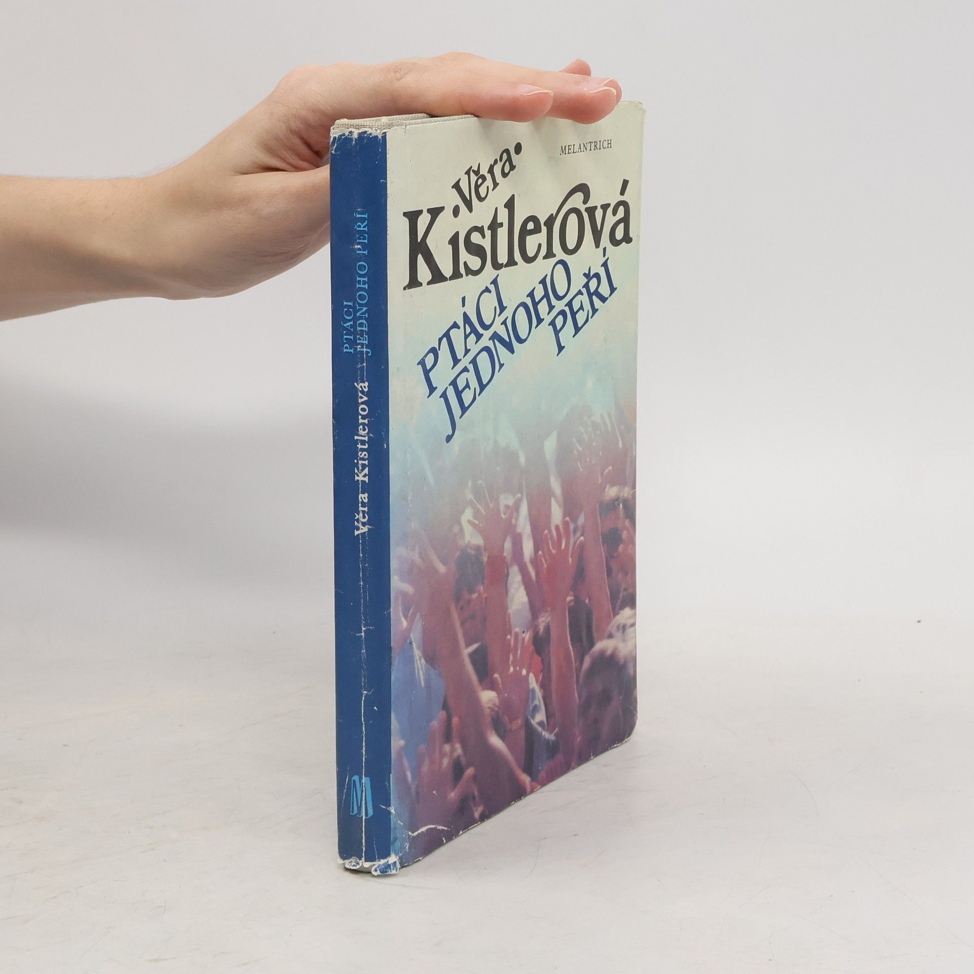 Věra Kistlerová Ptáci jednoho peří